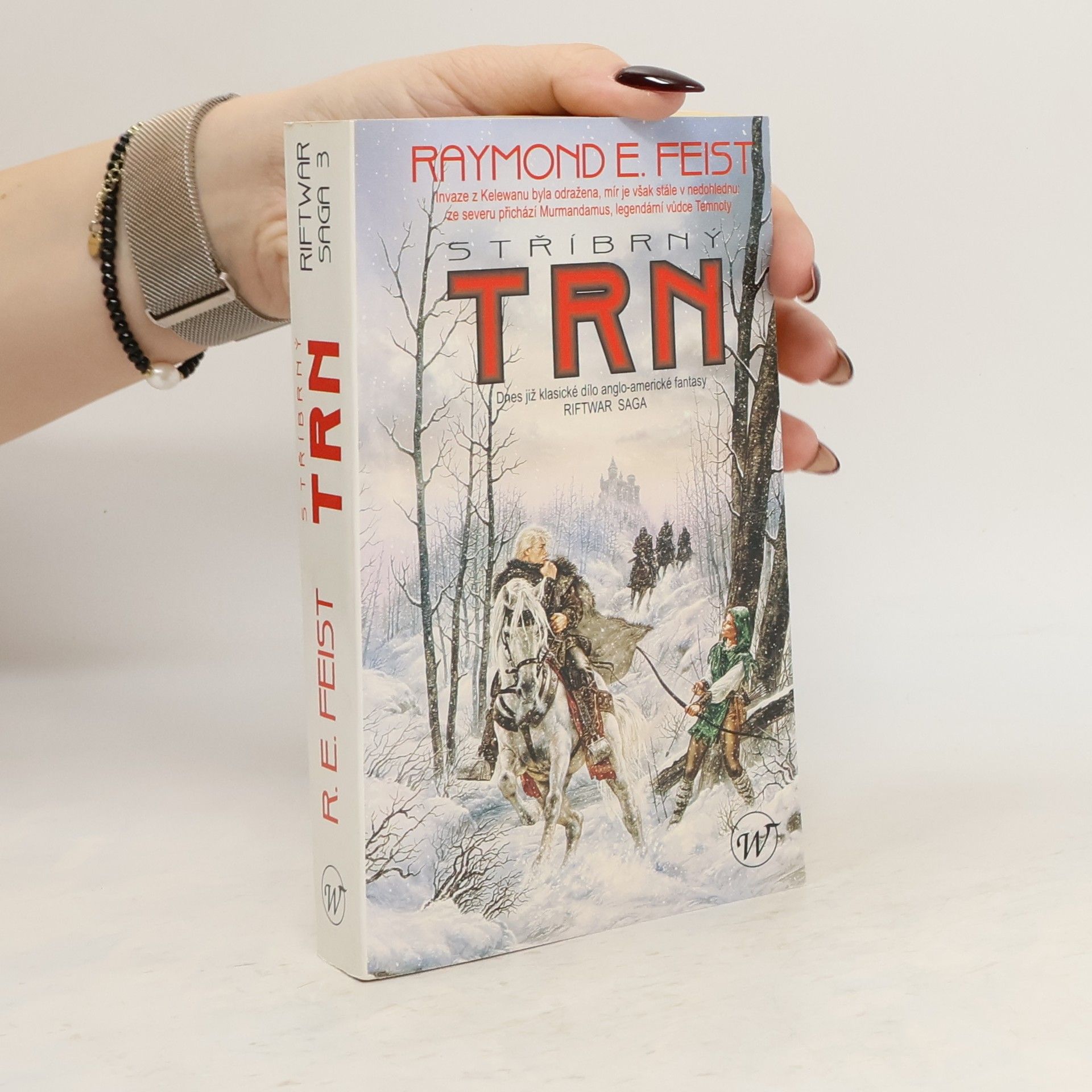 Raymond E. Feist Stříbrný trn