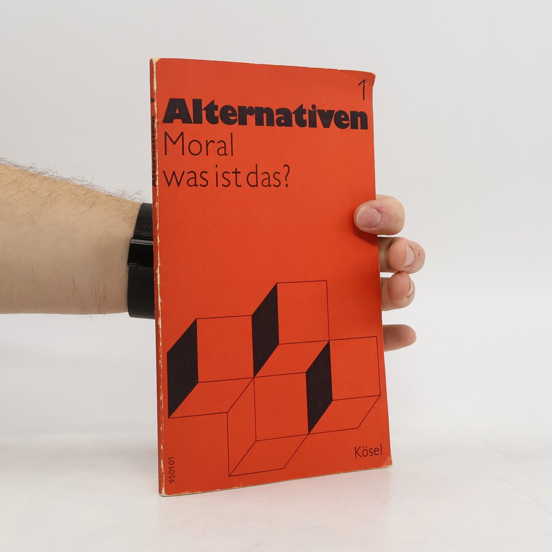 Autorenkollektiv Alternativen 1. Moral - was ist das?