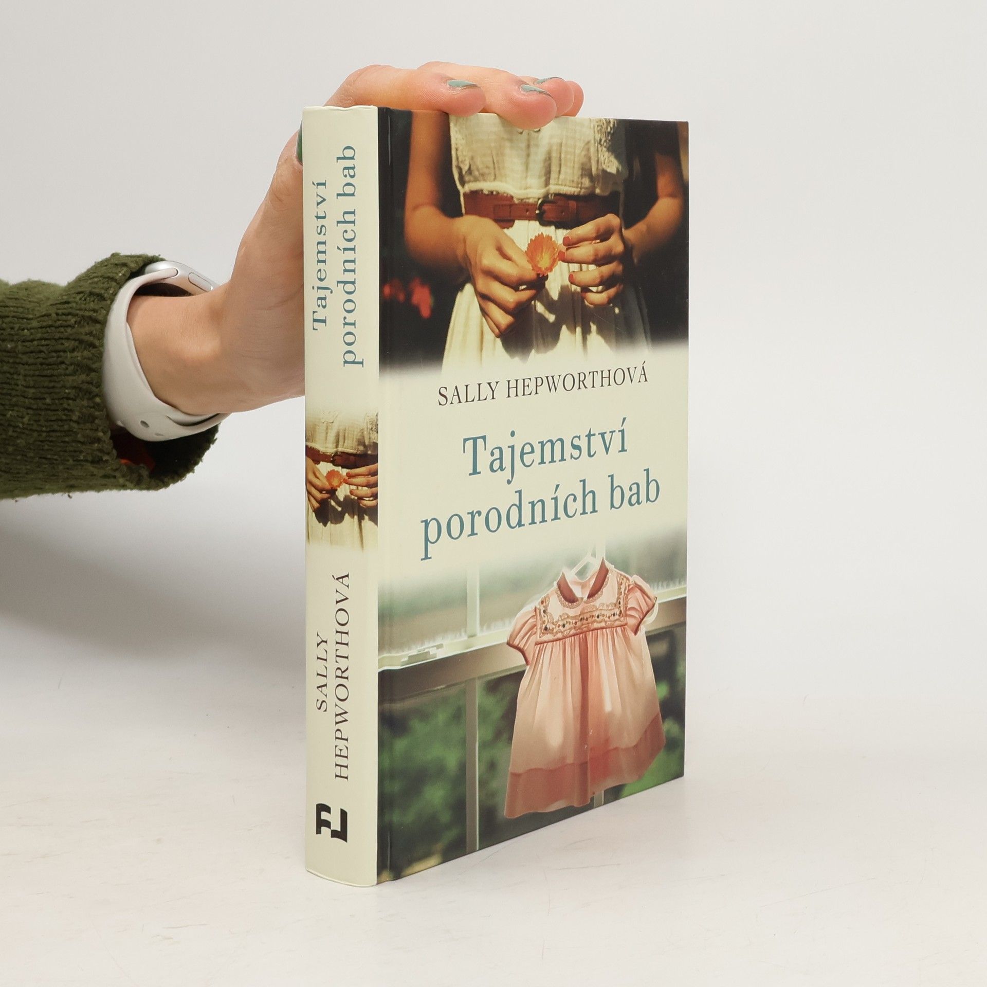Sally Hepworth Tajemství porodních bab