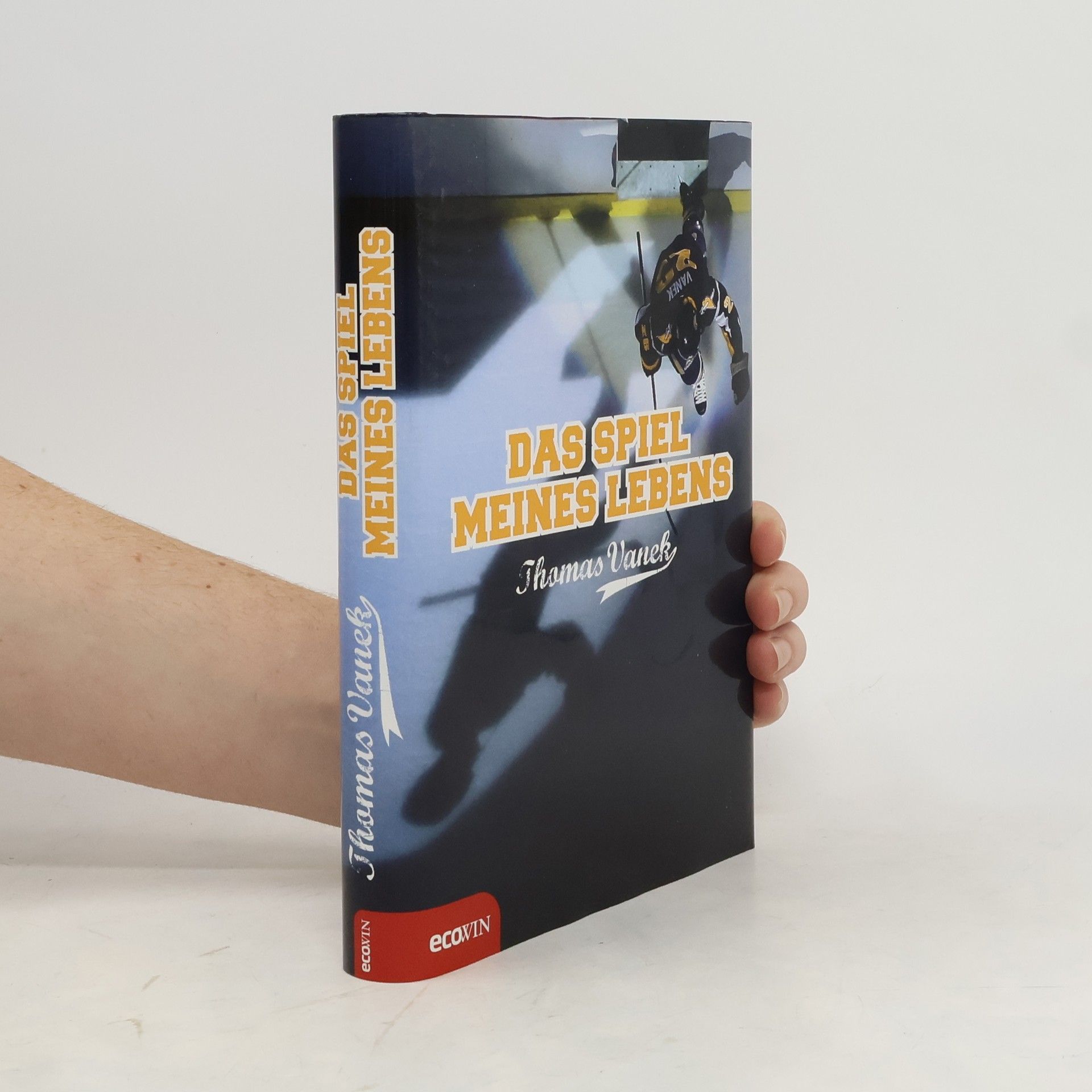 Thomas Vanek Das Spiel meines Lebens