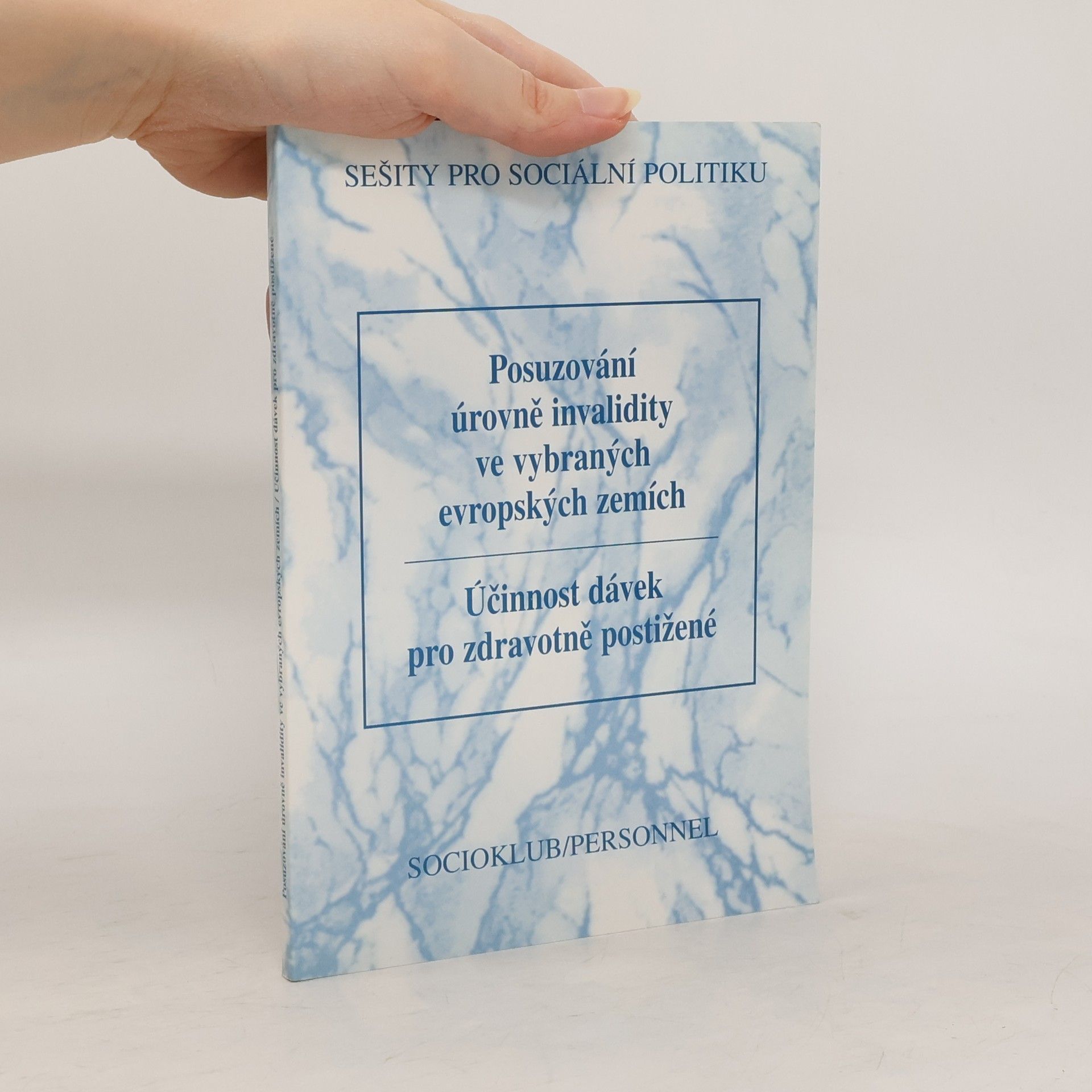 Posuzování úrovně invalidity ve vybraných evropských zemích