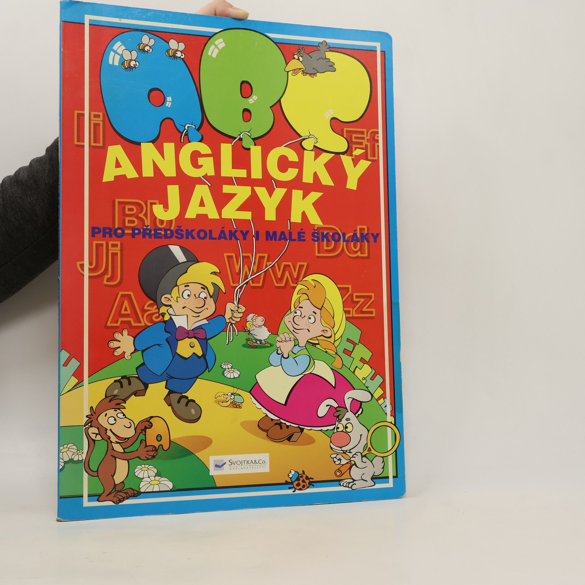 Jiří Dvořák Anglický jazyk pro předškoláky i malé školáky