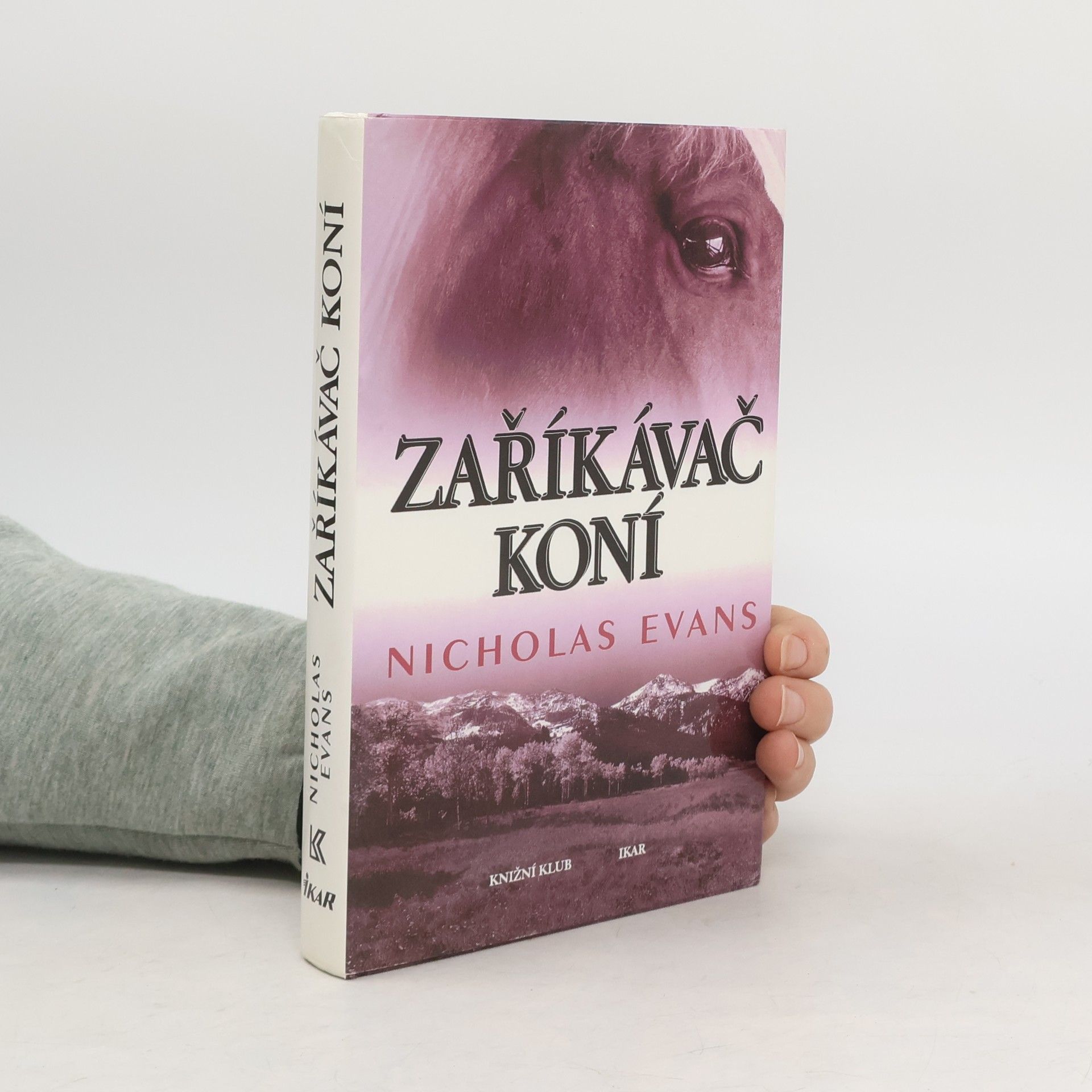 Nicholas Evans Zaříkávač koní