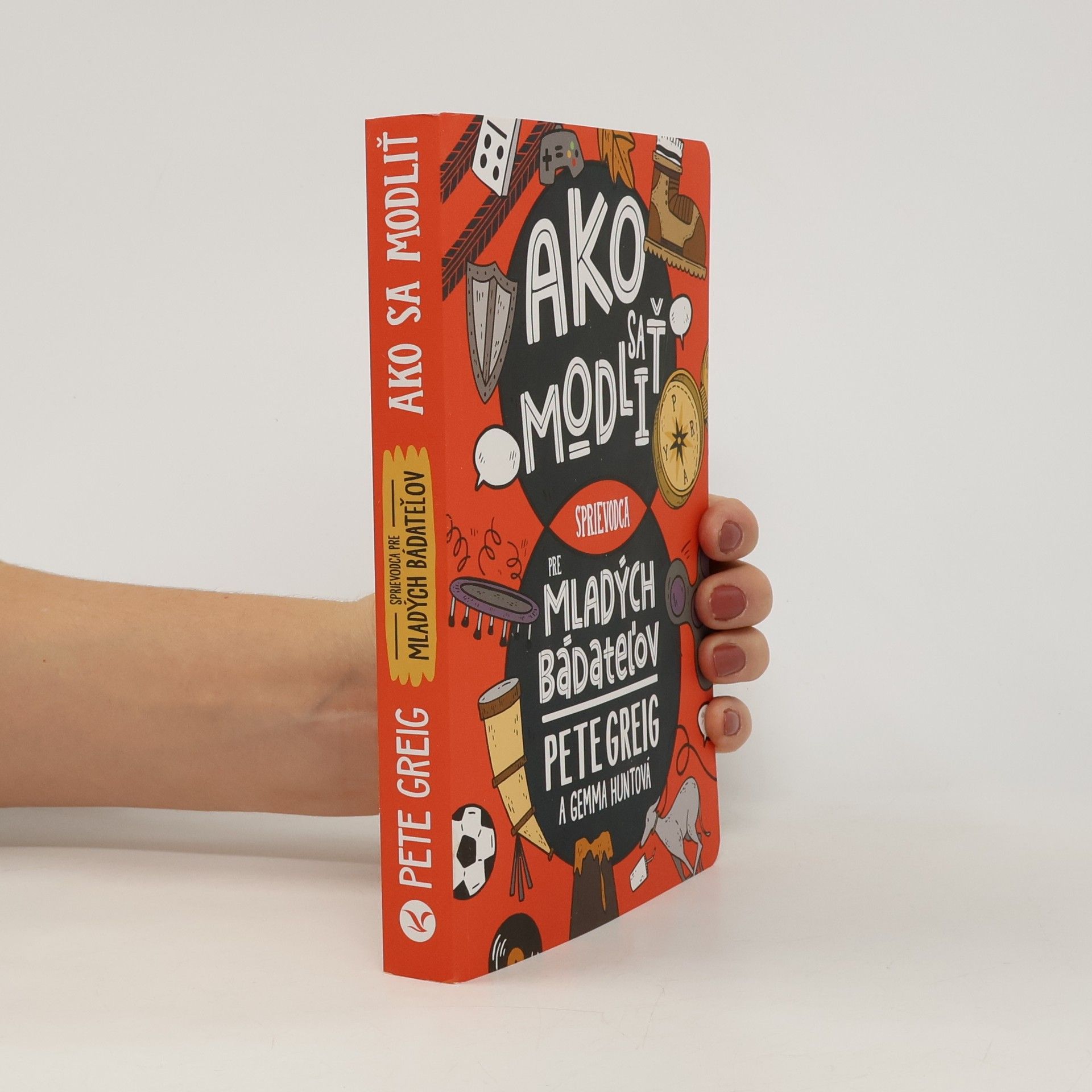 Peter Greig Ako sa modliť