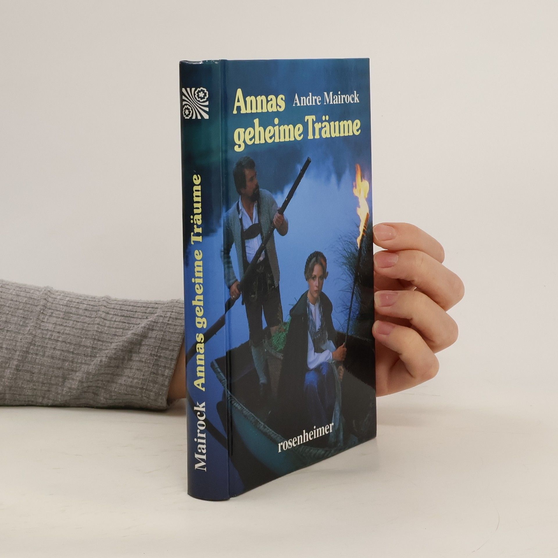 André Mairock Annas geheime Träume