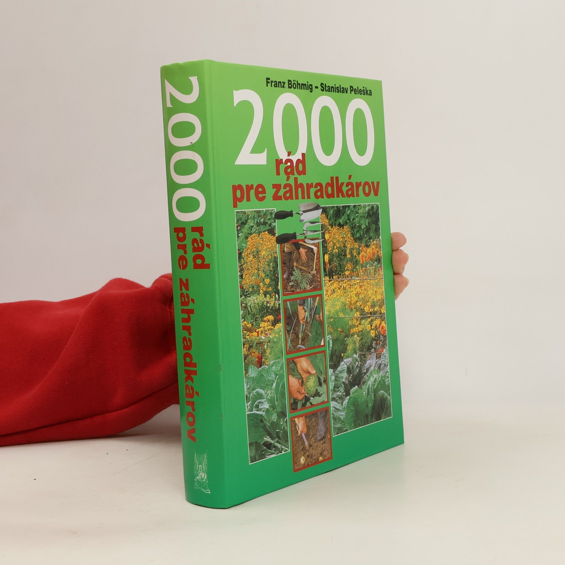 Stanislav Peleška 2000 rád pre záhradkárov