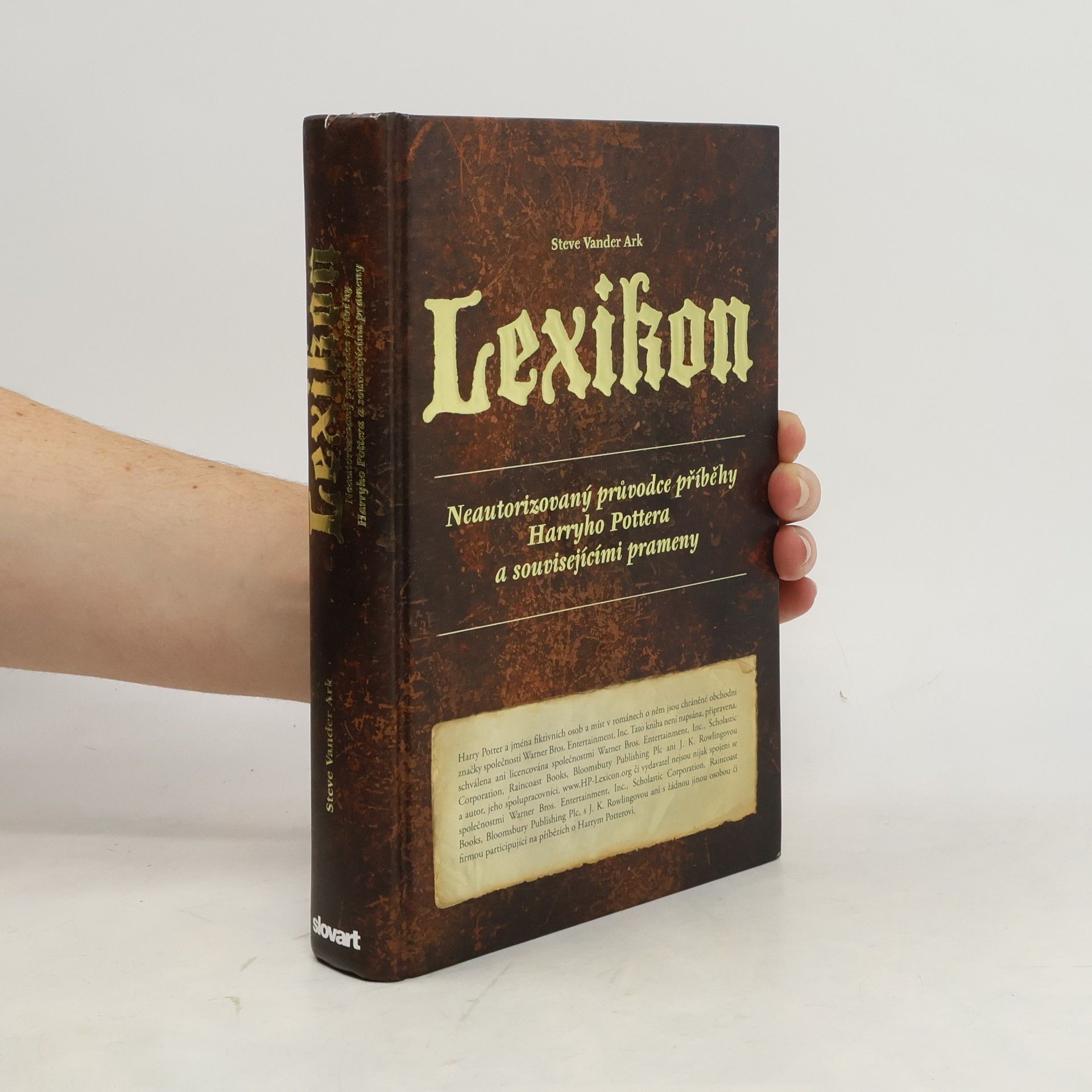Steve Vander Ark Lexikon. Neautorizovaný průvodce příběhy Harryho Pottera a souvisejícími prameny