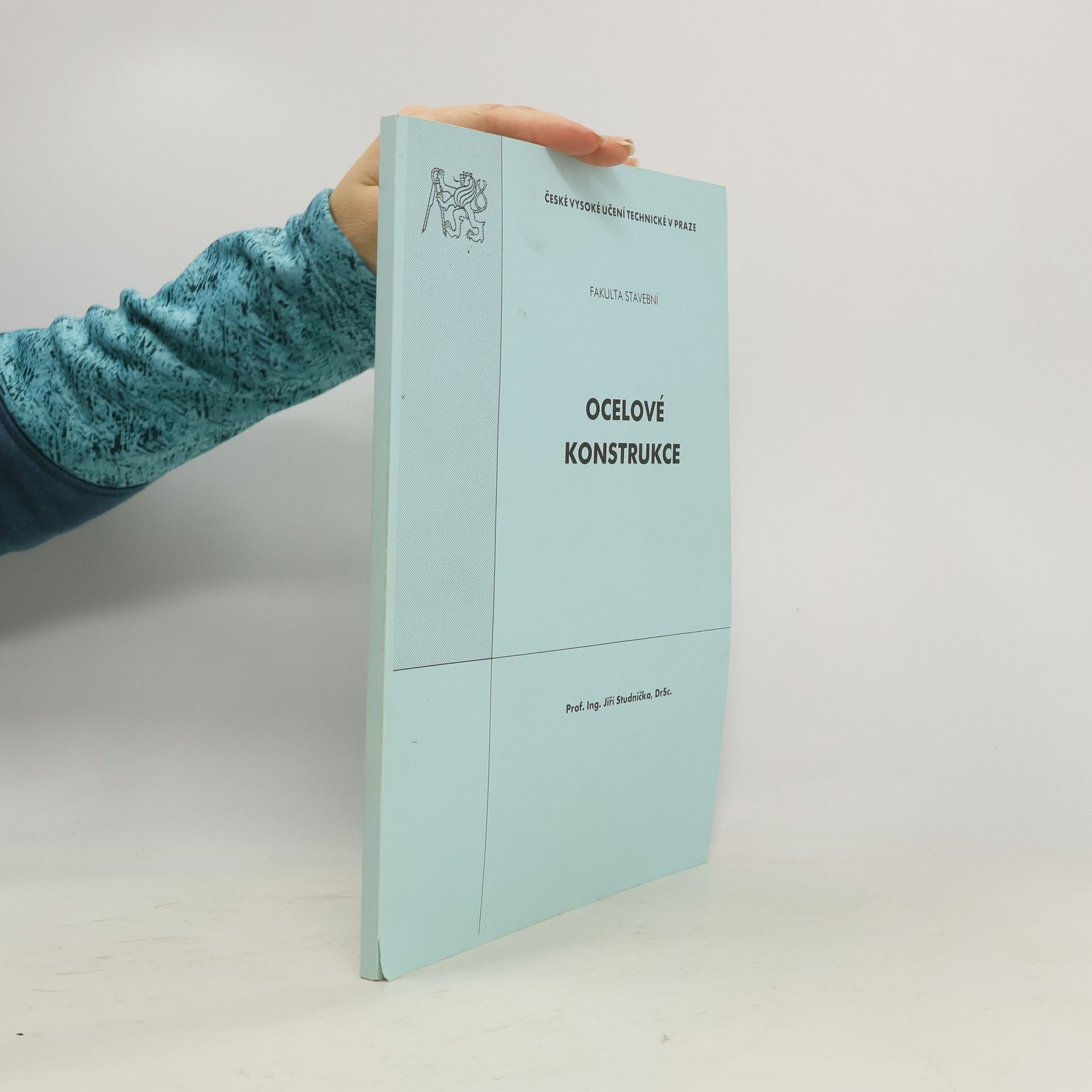 Jiří Studnička Ocelové konstrukce