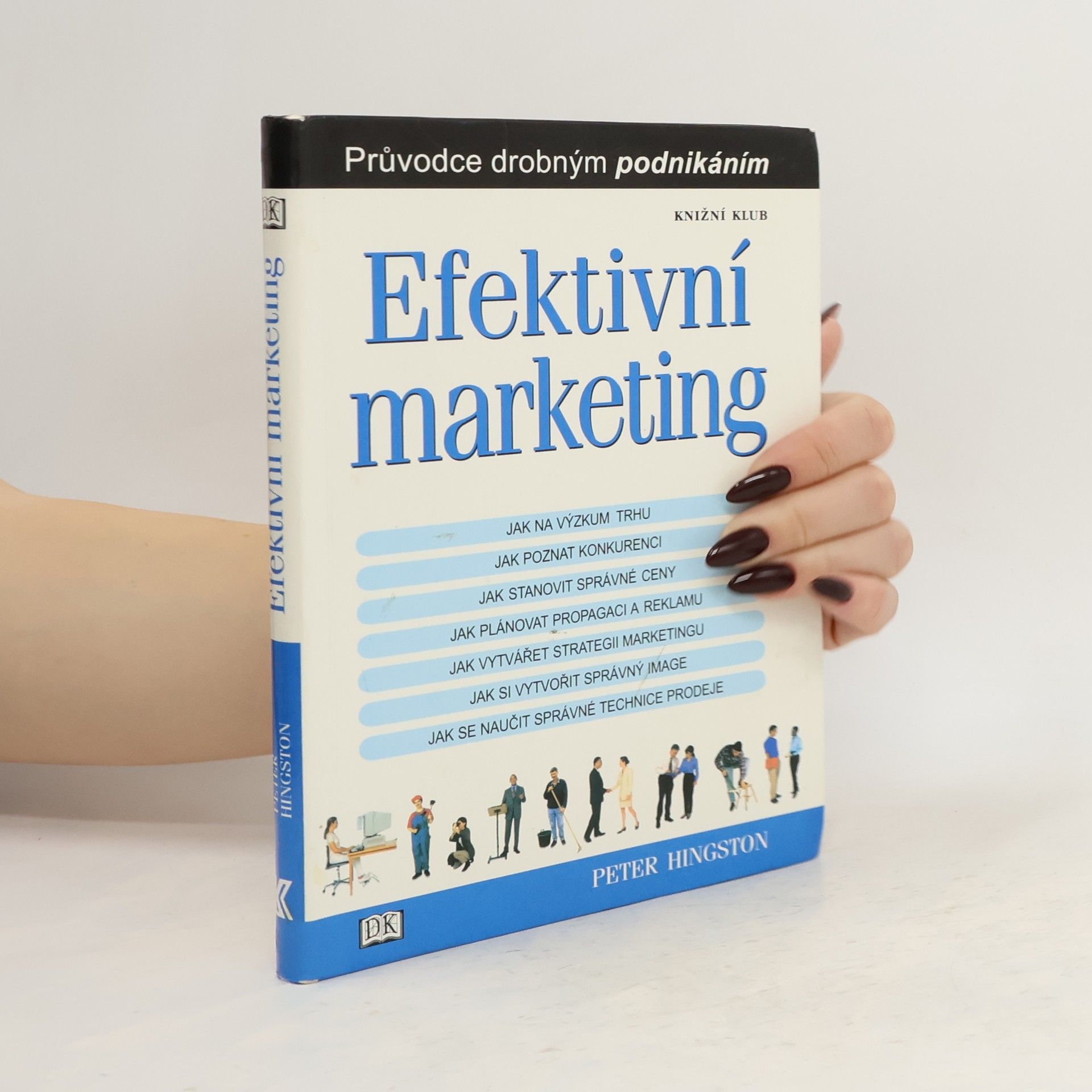 Peter Hingston Efektivní marketing