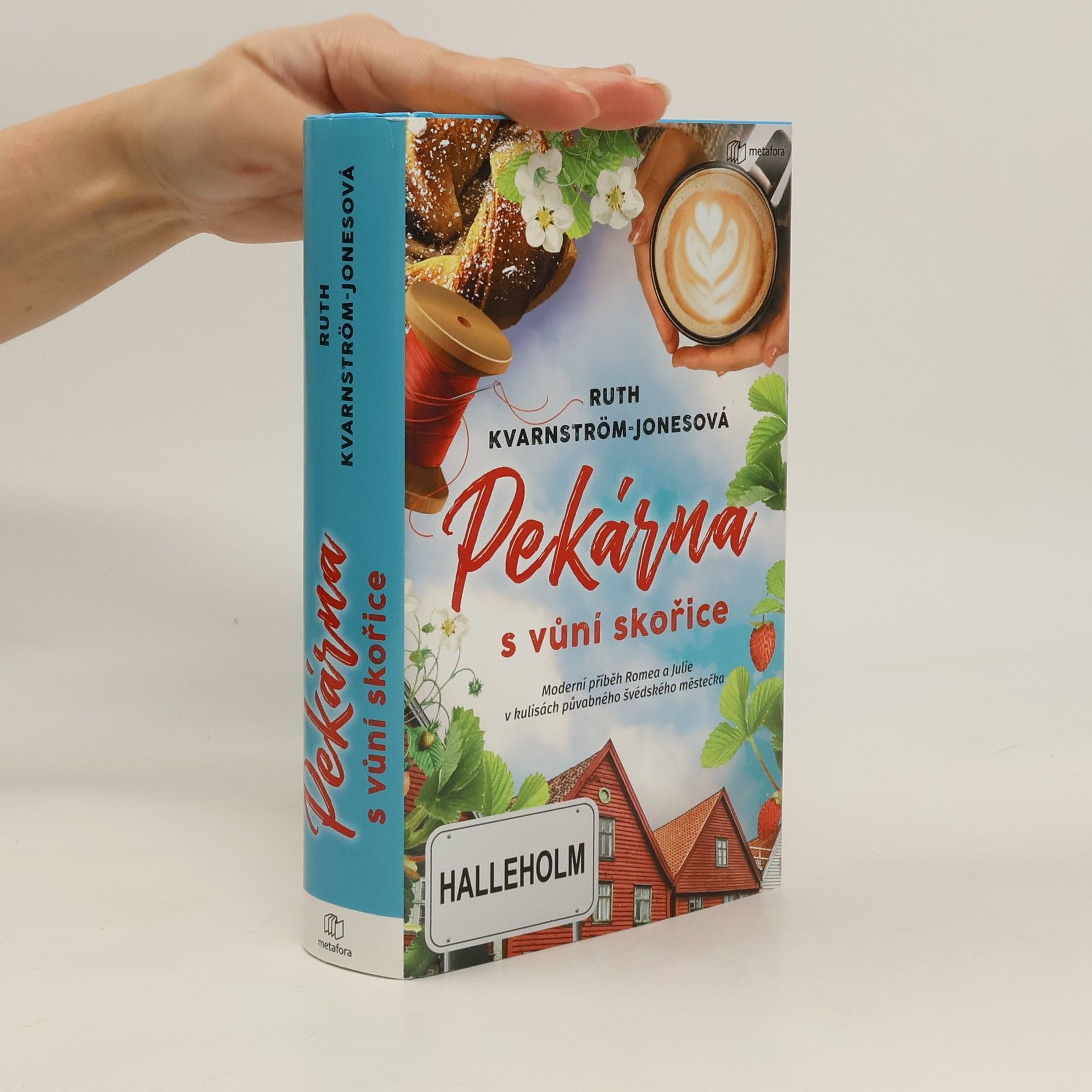 Ruth Kvarnström Jones Pekárna s vůní skořice