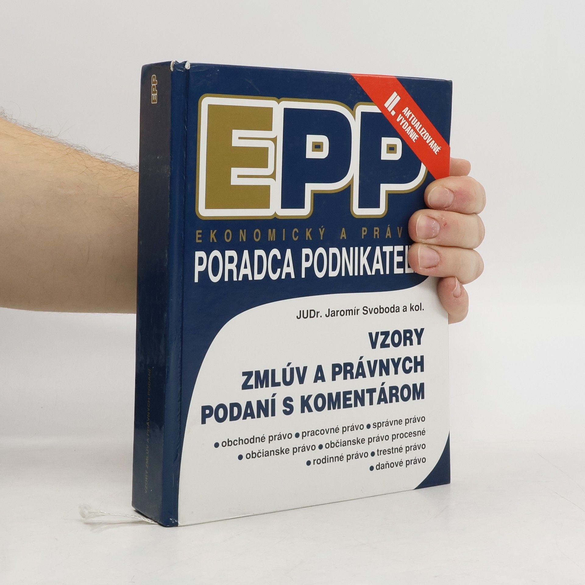 Vzory zmlúv a právnych podaní s komentárom - Aktualizované vydanie