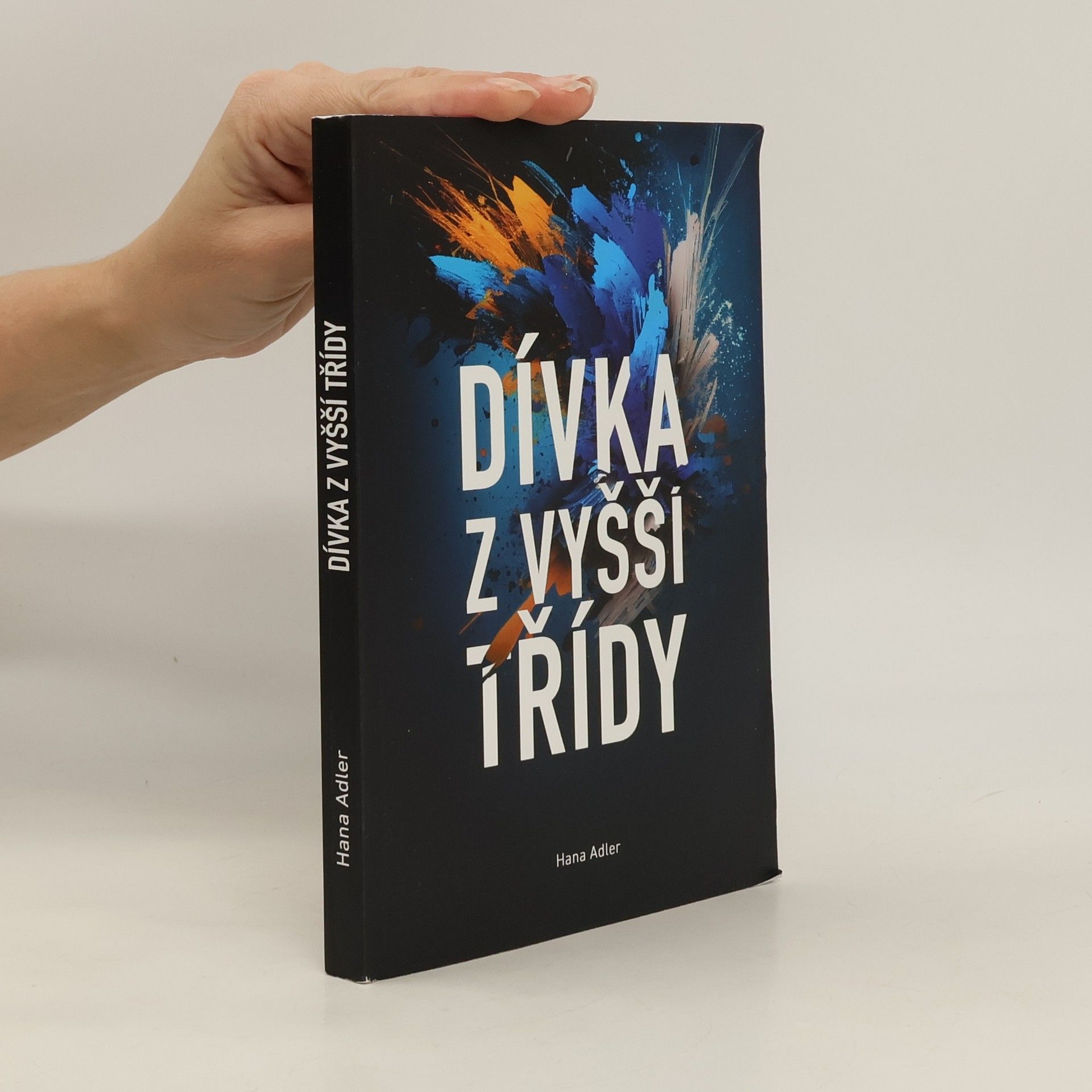 Hana Adler Dívka z vyšší třídy
