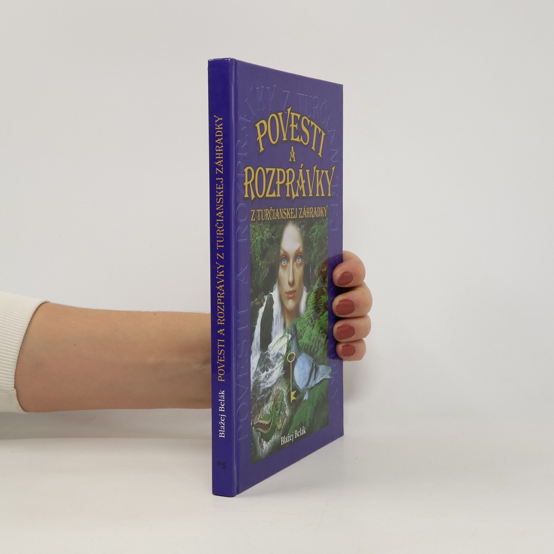 Blažej Belák Povesti a rozprávky z turčianskej záhradky