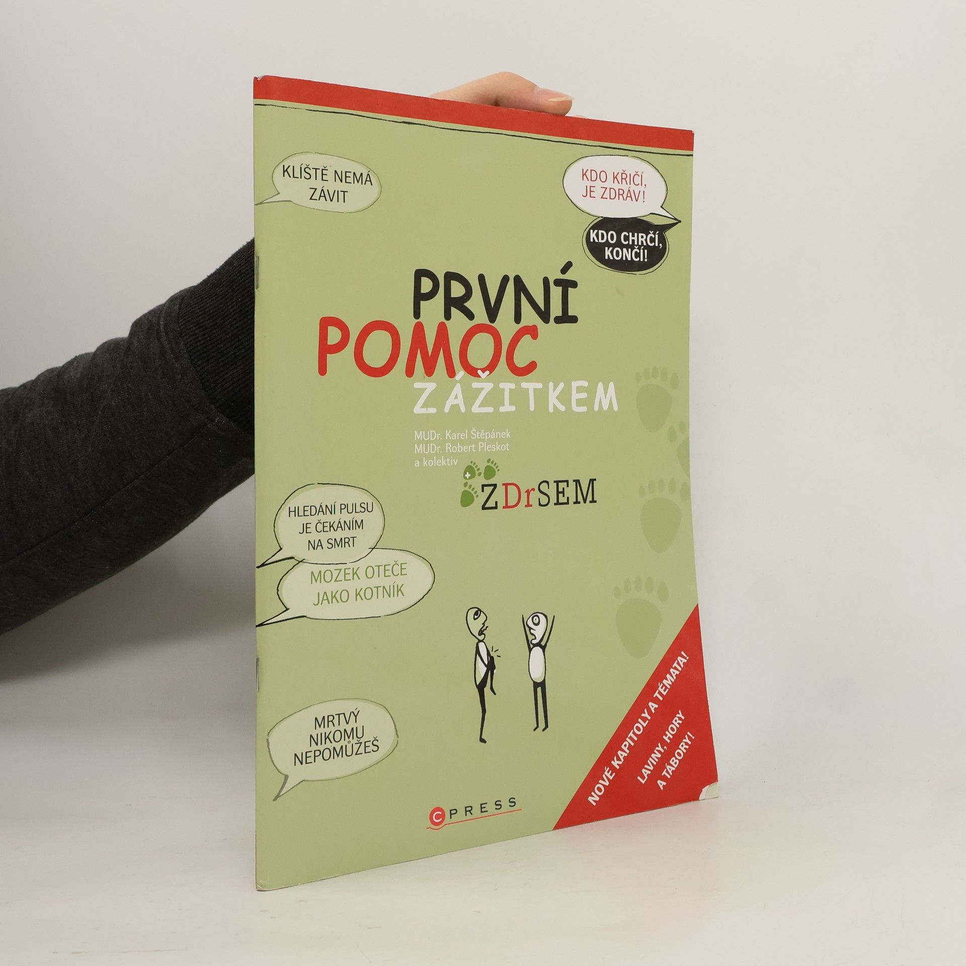 Karel Štěpánek První pomoc zážitkem