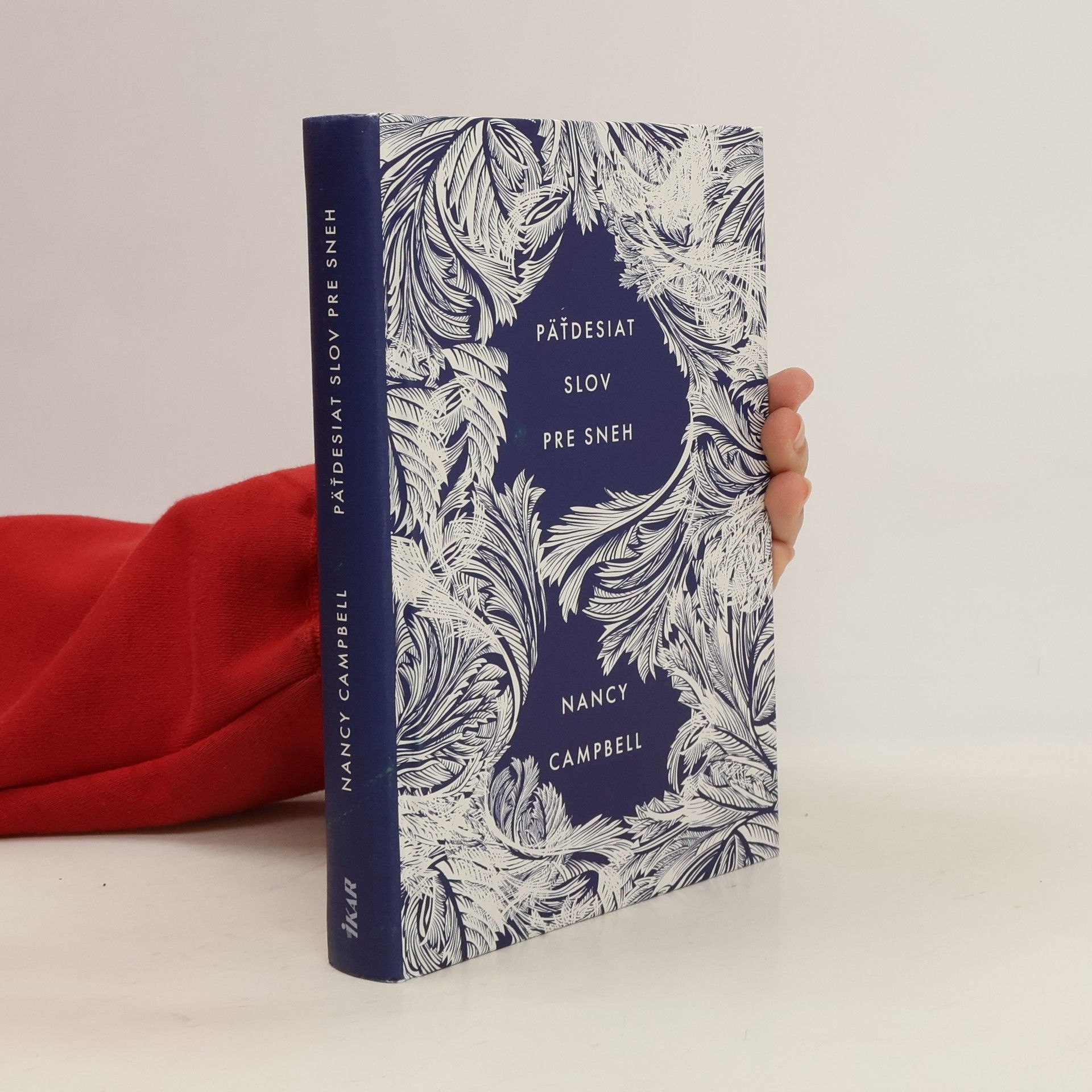 Nancy Campbell Päťdesiat slov pre sneh