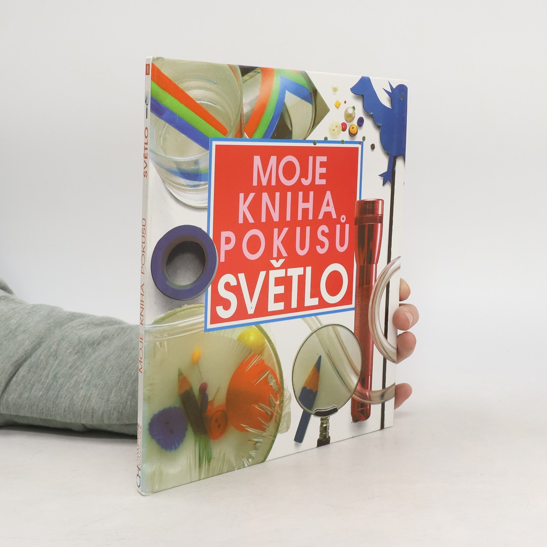 Neil Ardley Moje kniha pokusů - Světlo