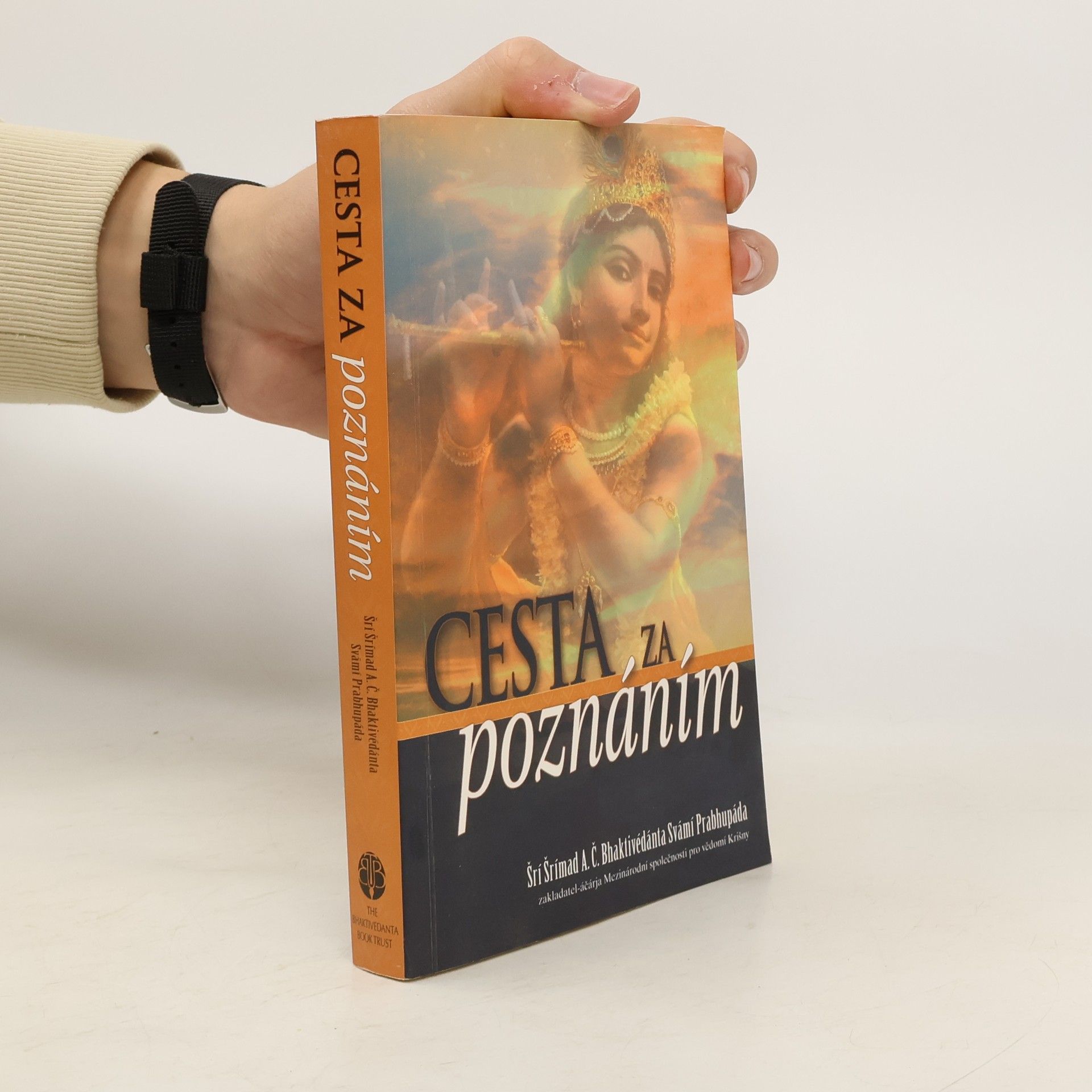 A. C. Bhaktivédánta Svámí Prabhupáda Cesta za poznáním