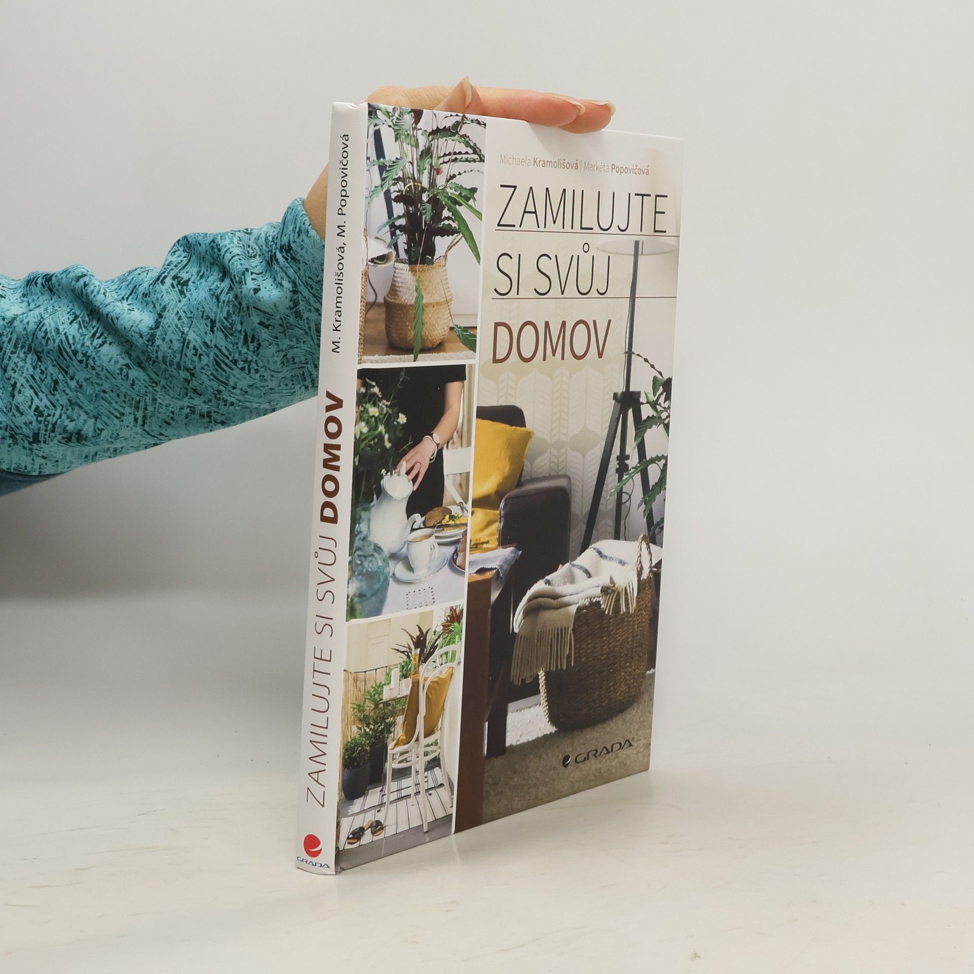 Michaela Kramolišová Zamilujte si svůj domov