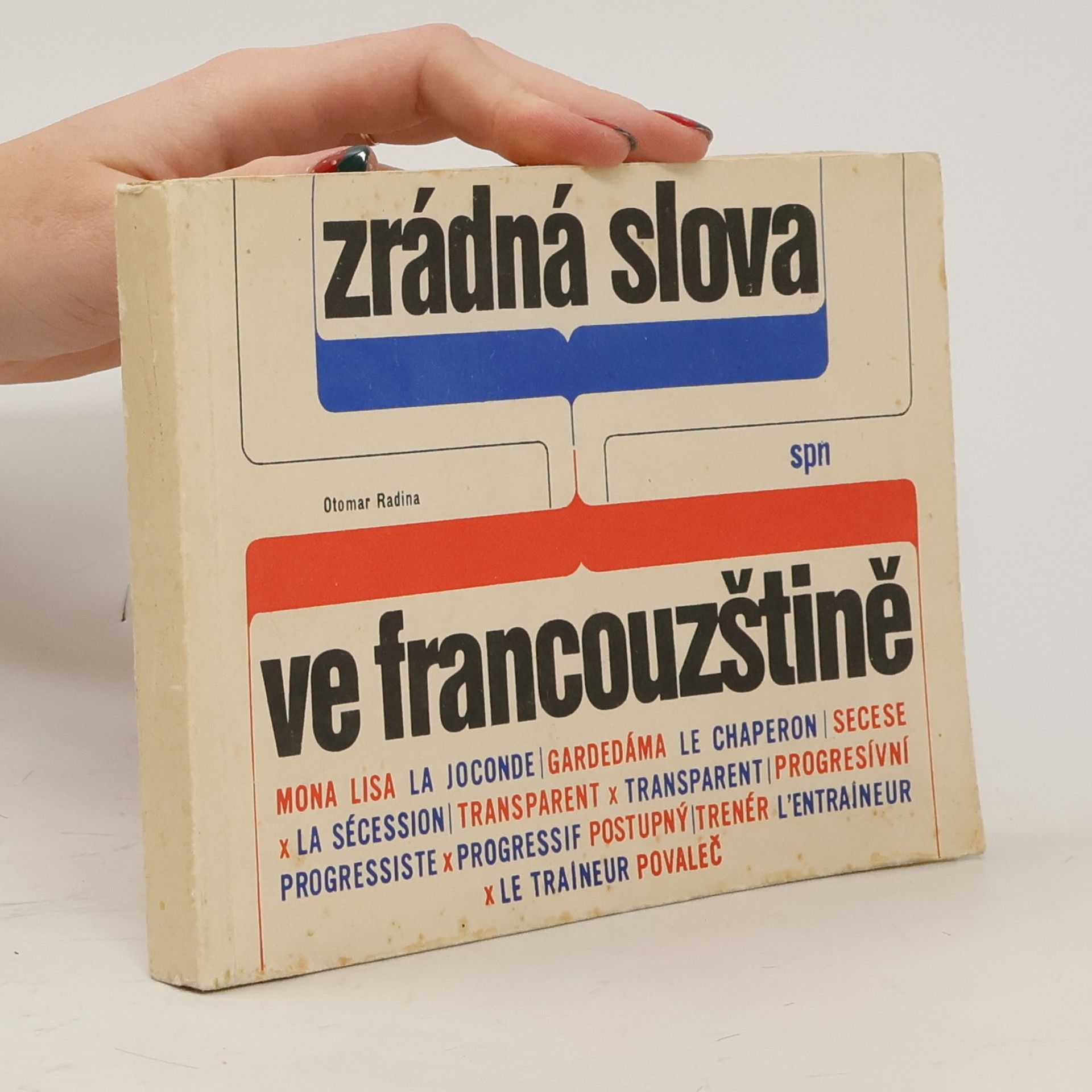 Otomar Radina Zrádná slova ve francouzštině