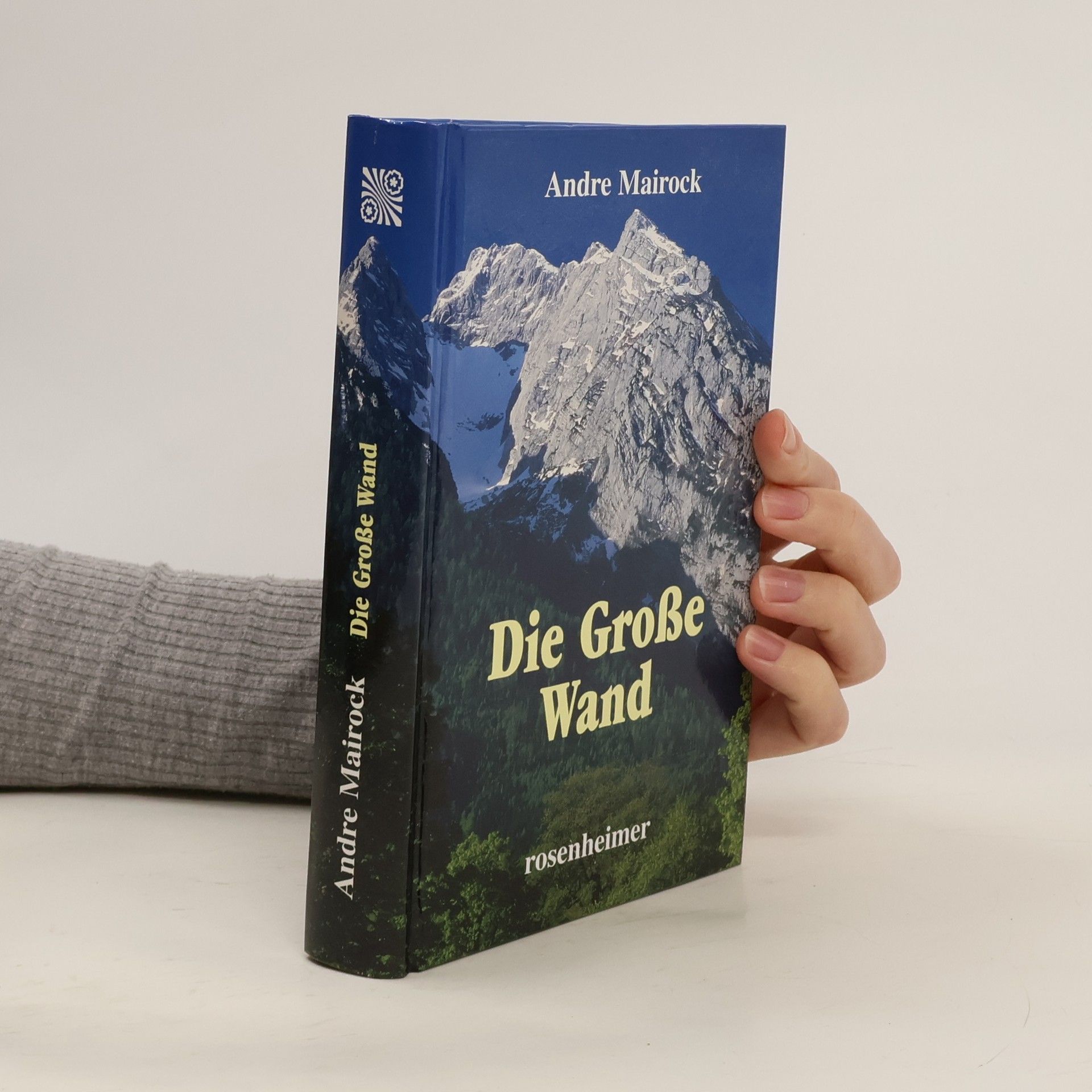 André Mairock Die Große Wand