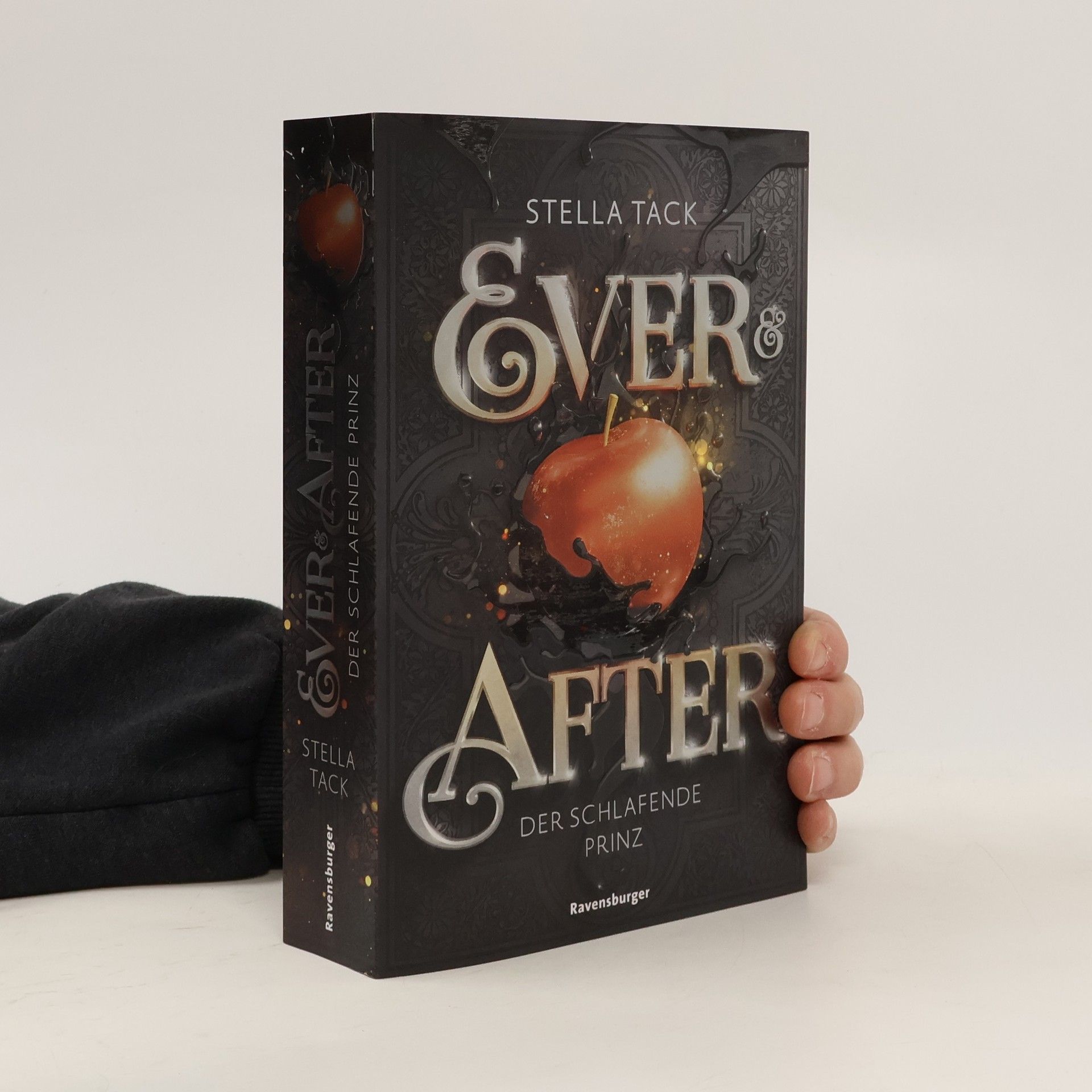 Stella A. Tack Ever & After 1: Der schlafende Prinz