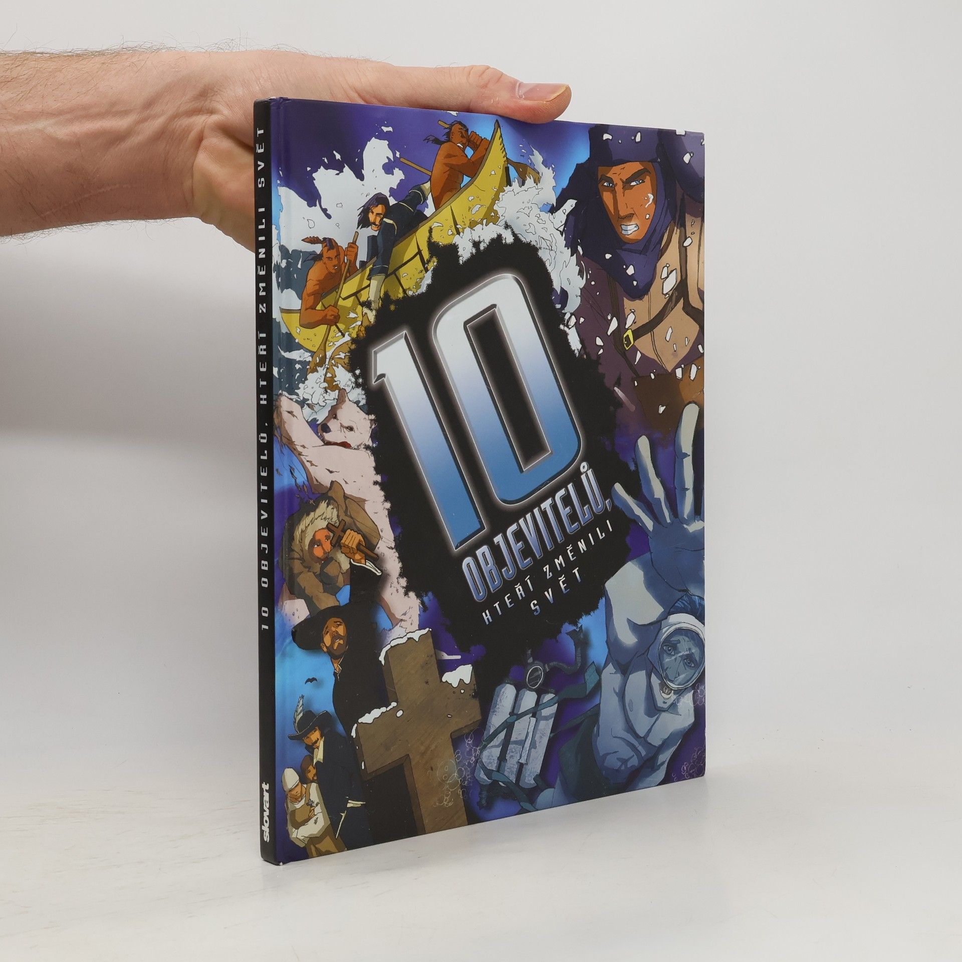 Clive Gifford 10 objevitelů, kteří změnili svět