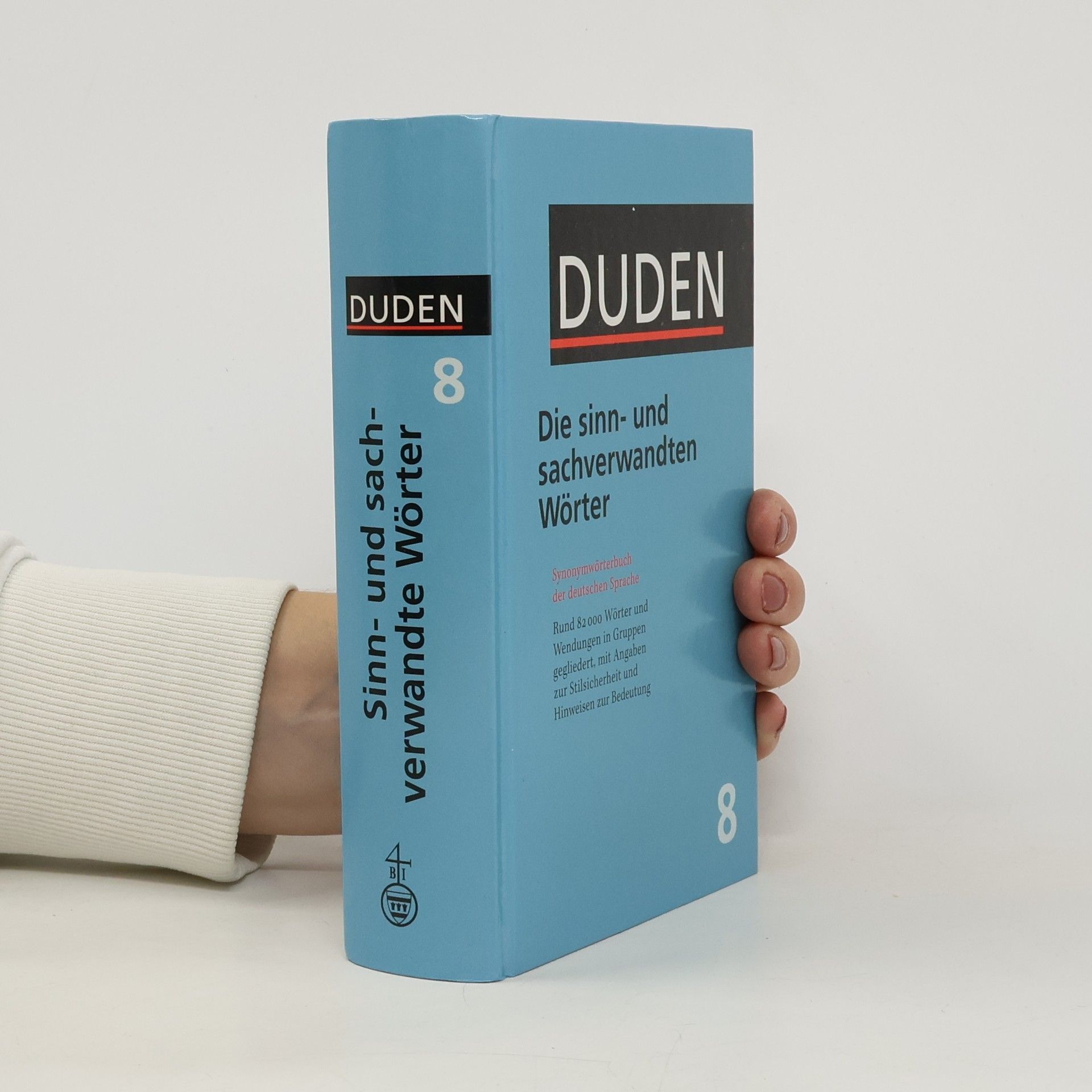 Wolfgang Müller Duden. Band 8, Sinn- und sachverwandte Wörter