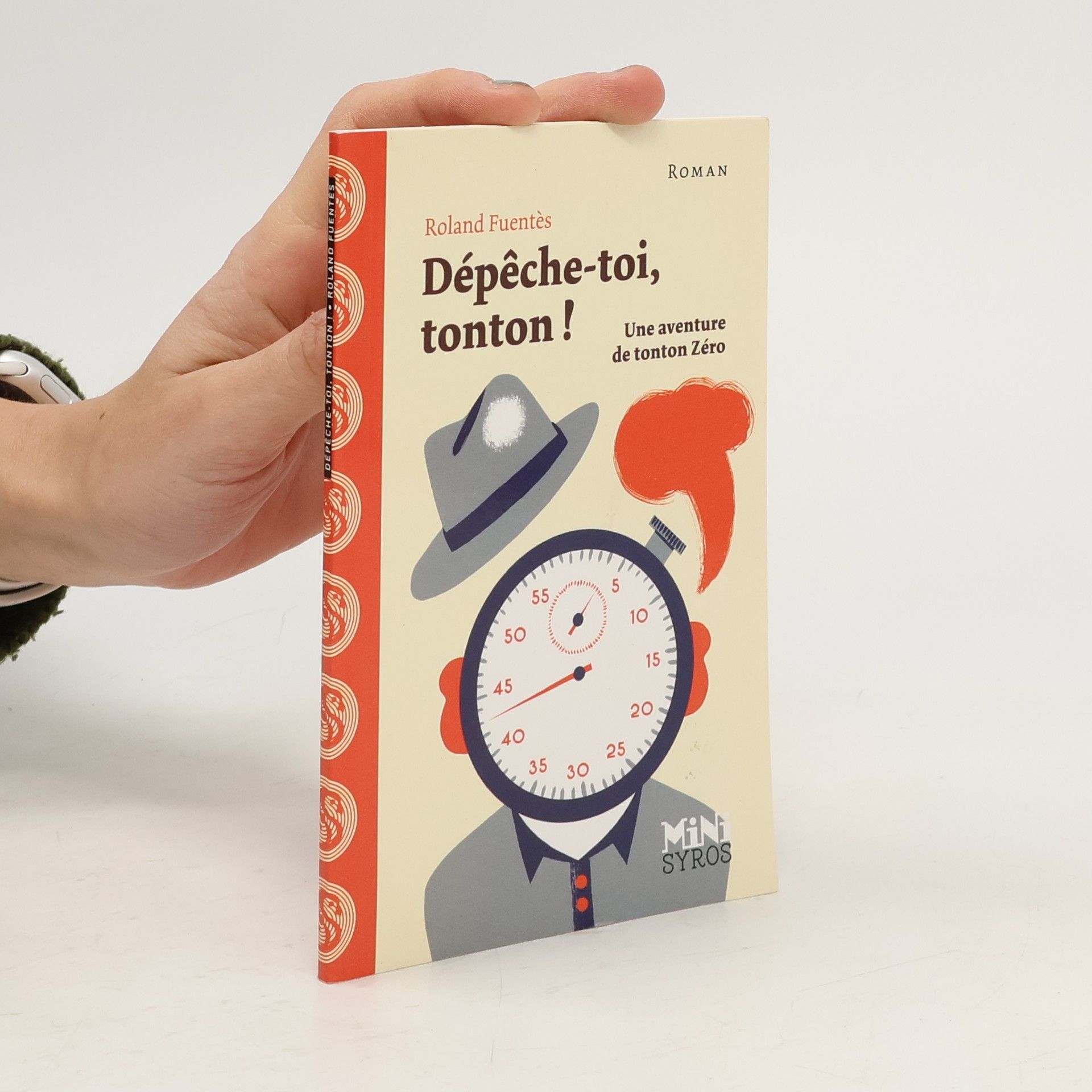 Roland Fuentes Dépêche-toi, tonton!