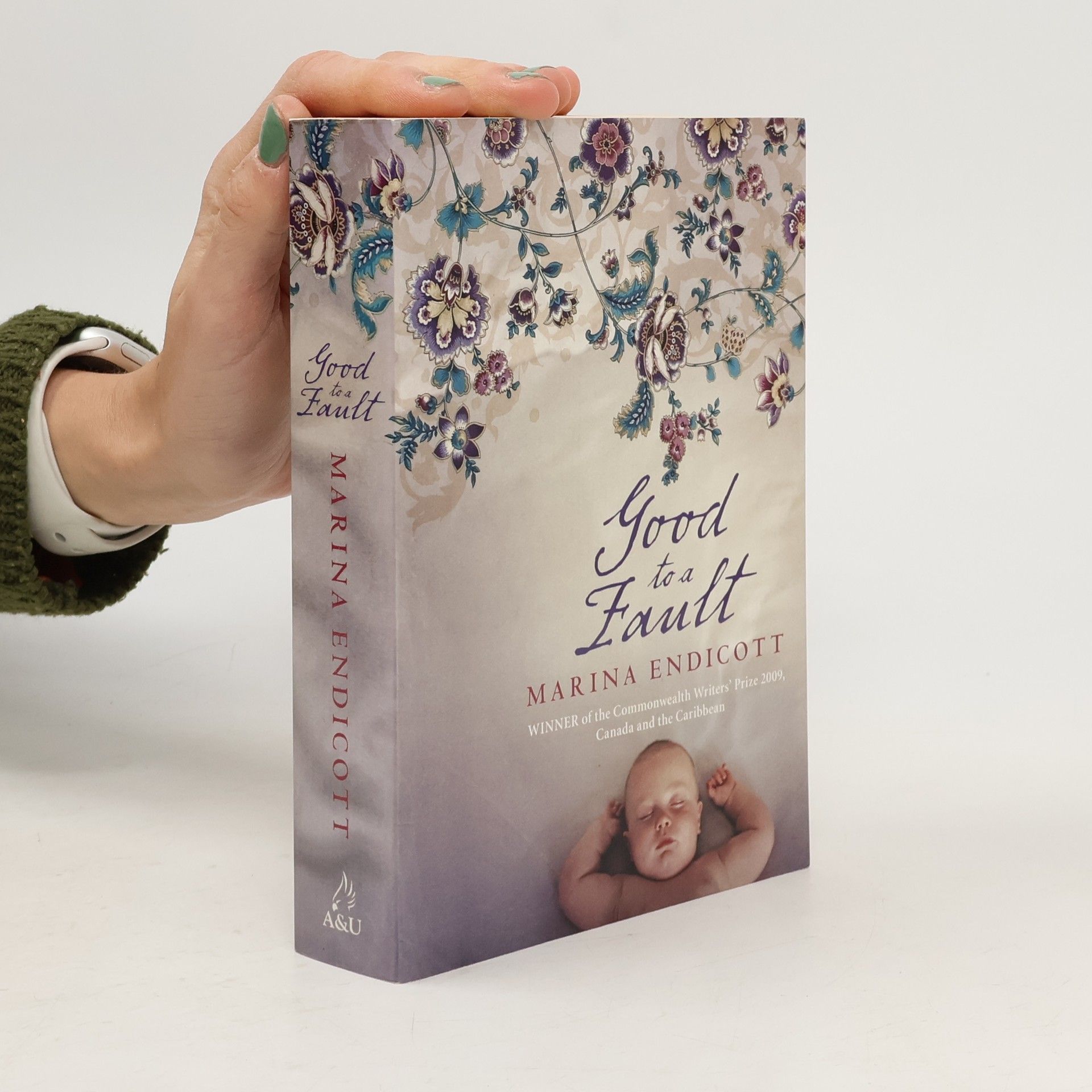 Marina Endicott Good to a Fault