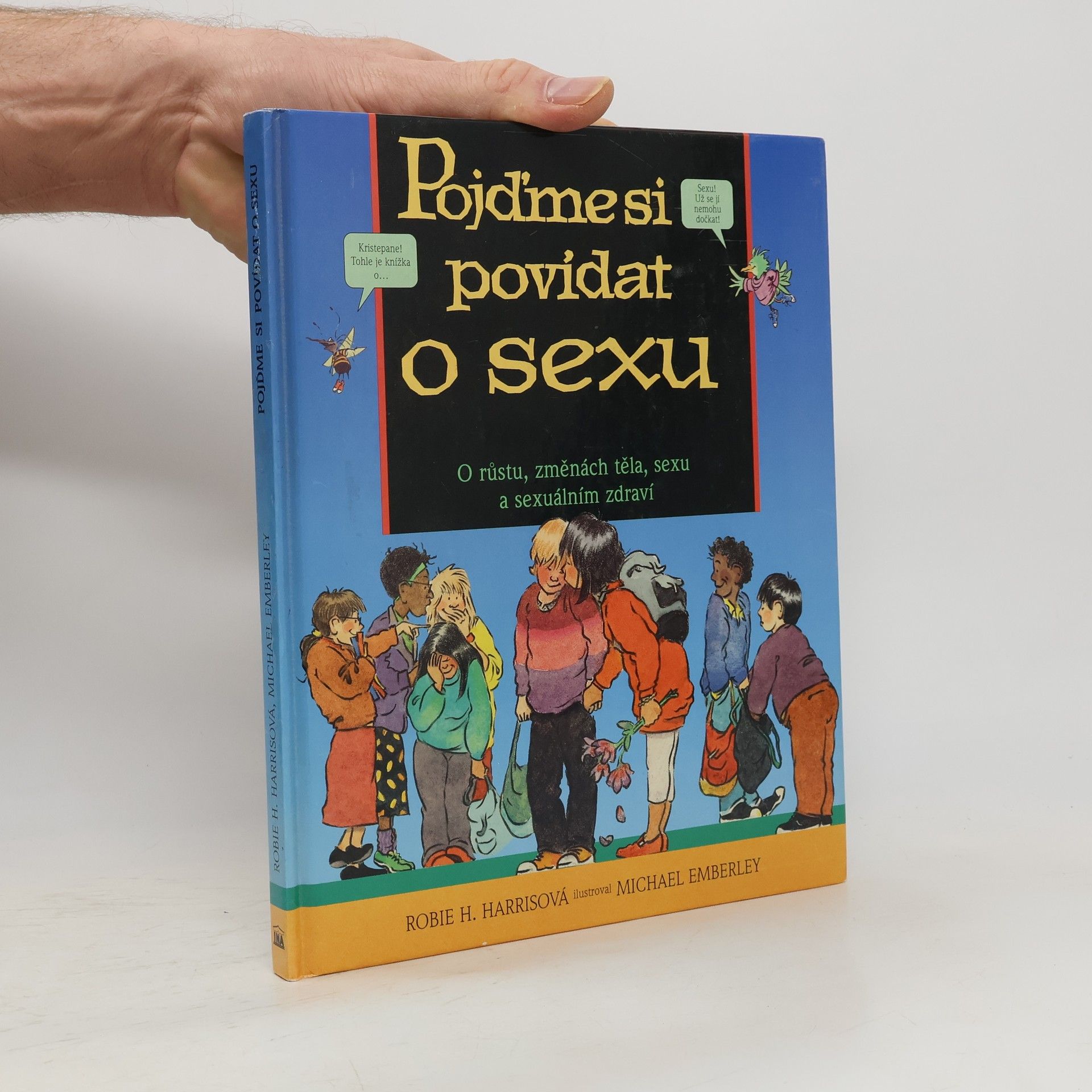 Robie H. Harris Pojďme si povídat o sexu