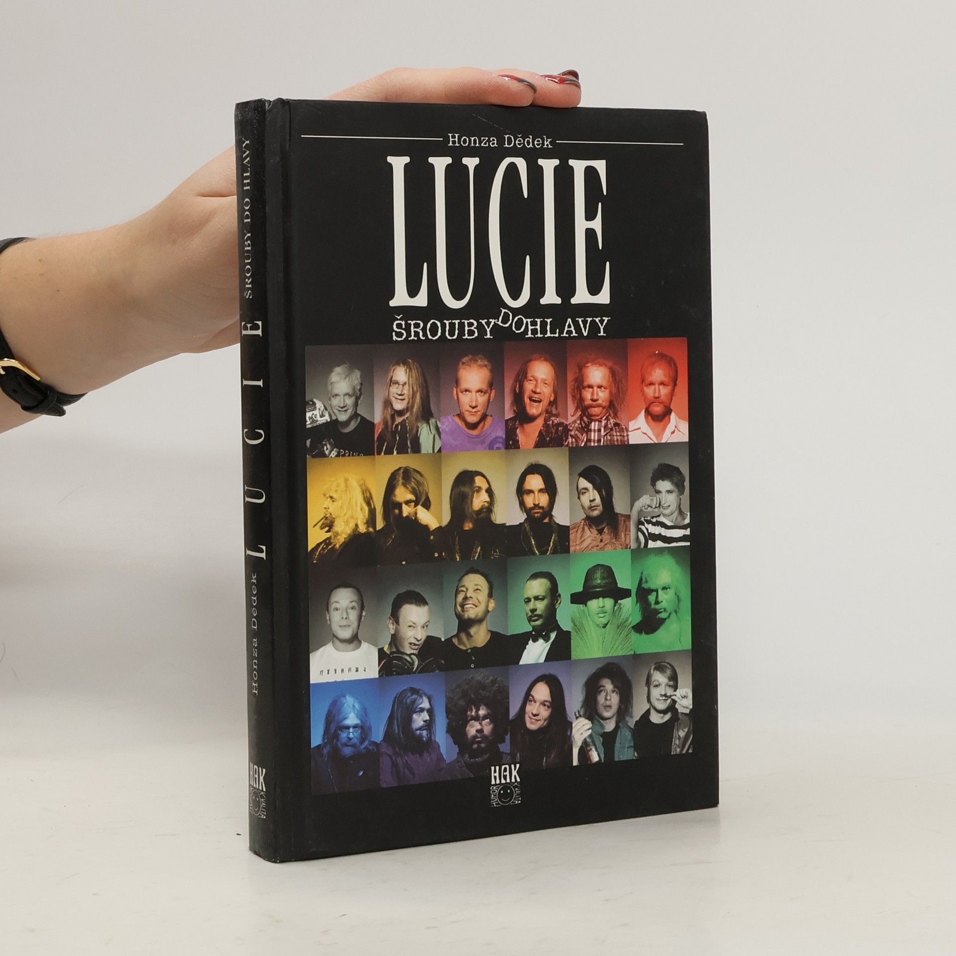 Honza Dědek Lucie : šrouby do hlavy