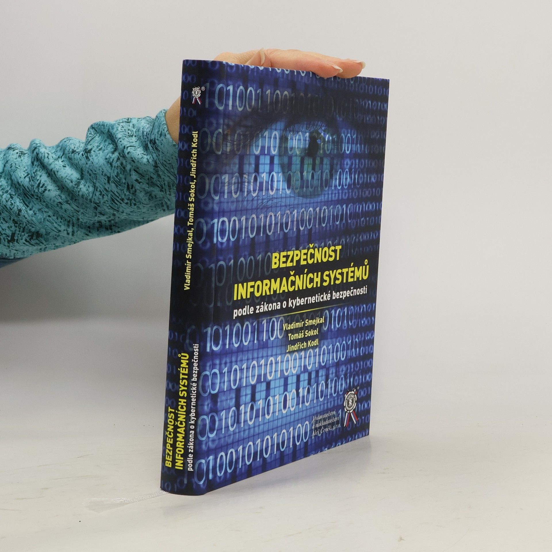 Jindřich Kodl Bezpečnost informačních systémů podle zákona o kybernetické bezpečnosti