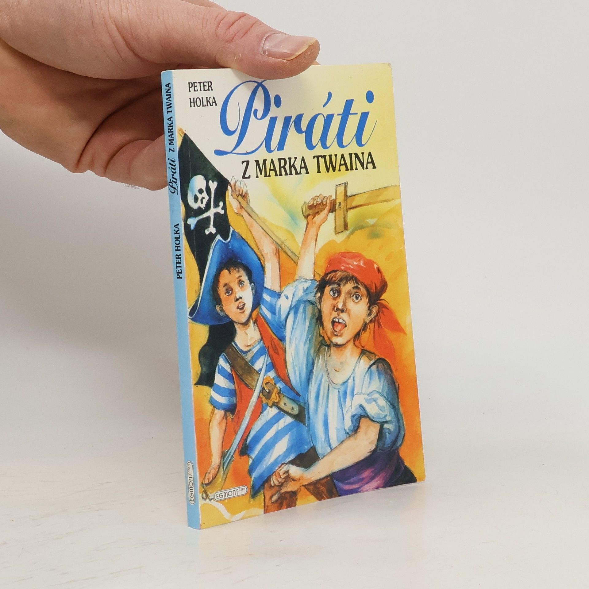 Peter Holka Piráti z Marka Twaina