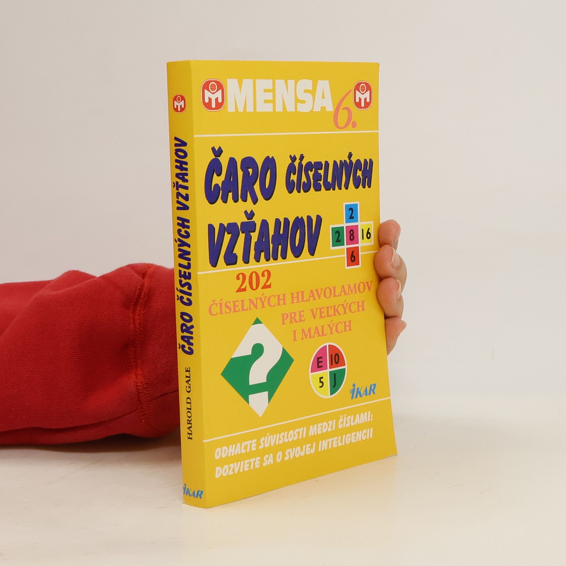 Collectif d'auteurs Čaro číselných vzťahov. 202 číselných hlavolamov pre velkých i malých