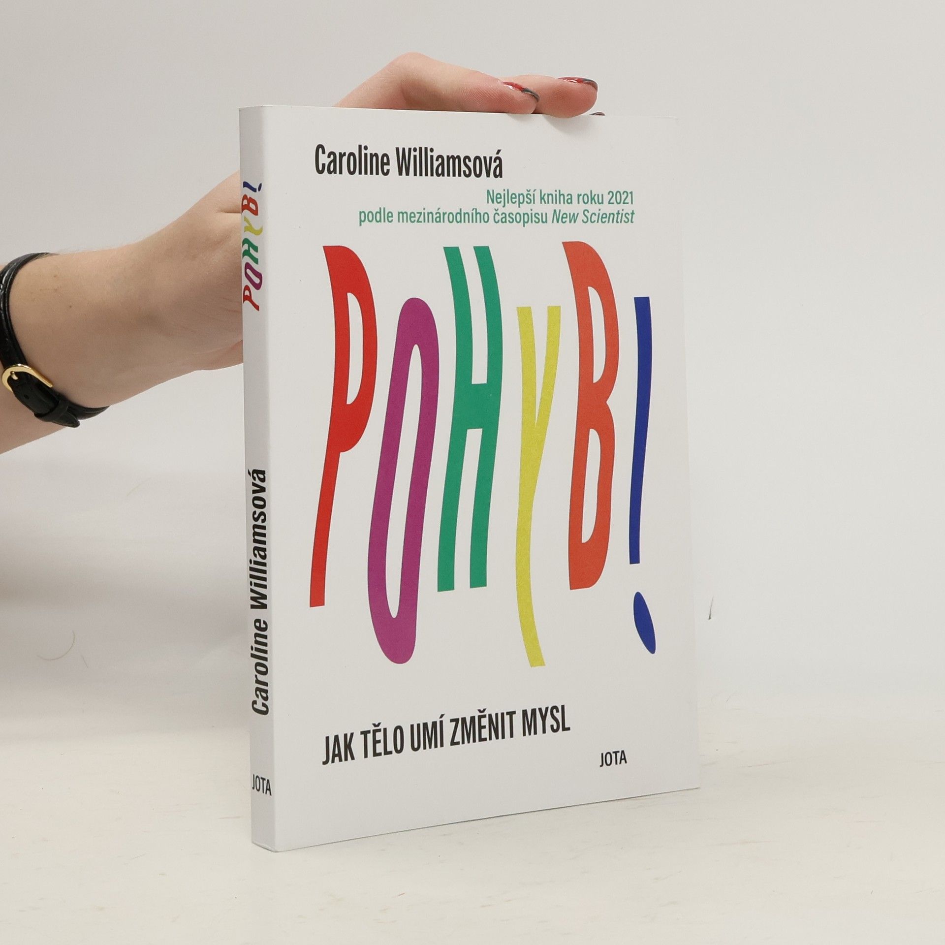 Pohyb : jak tělo umí změnit mysl