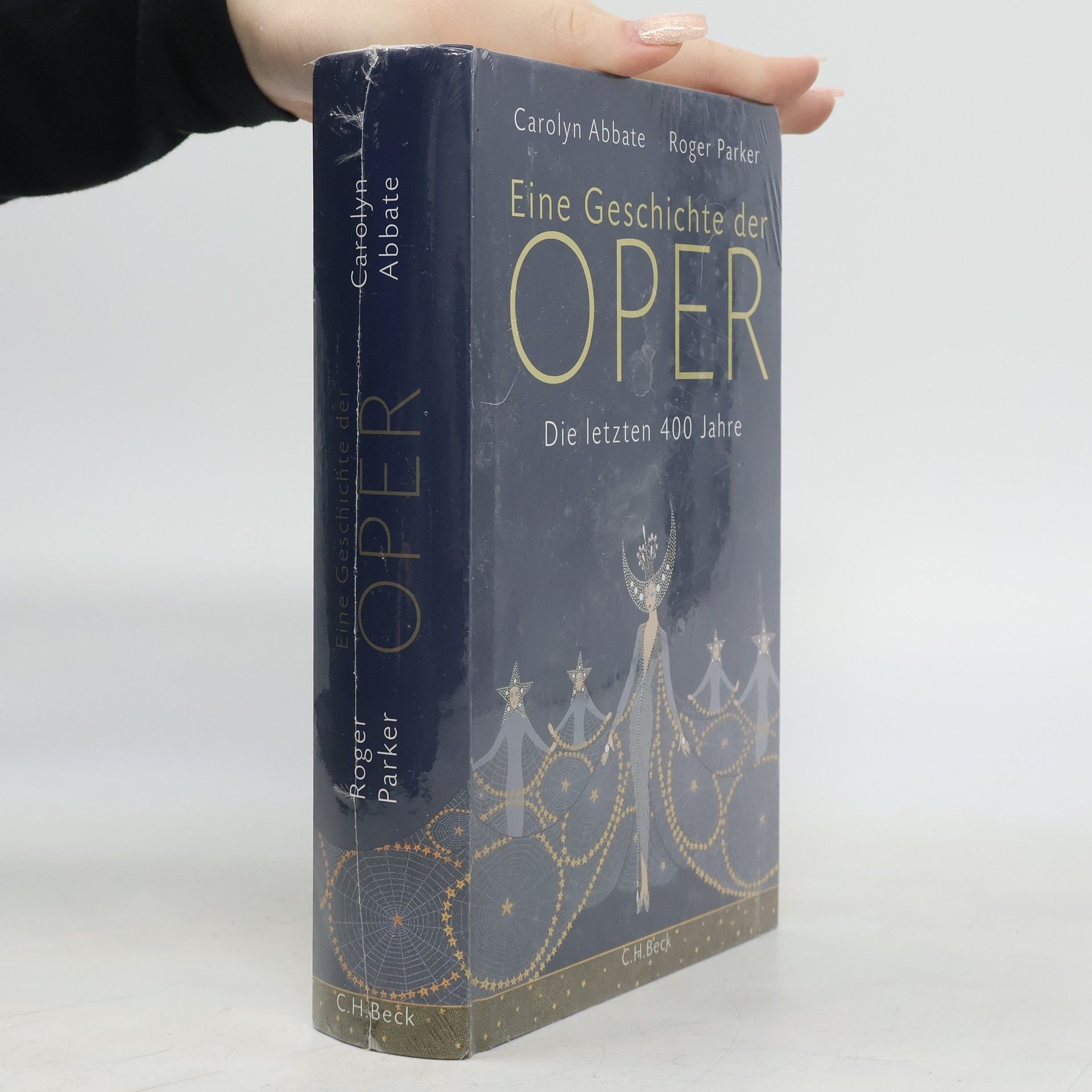 Carolyn Abbate Eine Geschichte der Oper. Die letzten 400 Jahre