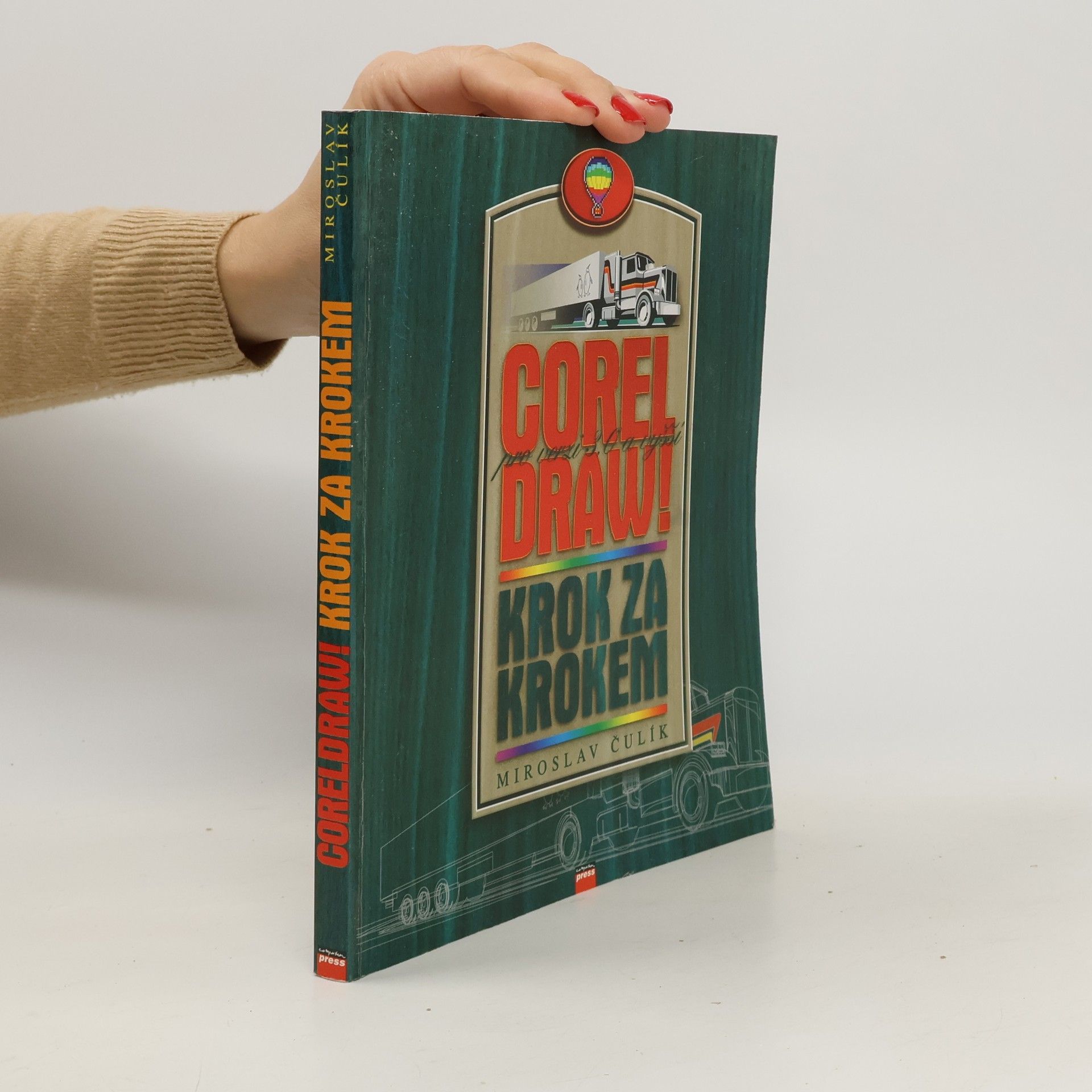 Čulík Miroslav CorelDRAW Krok za krokem