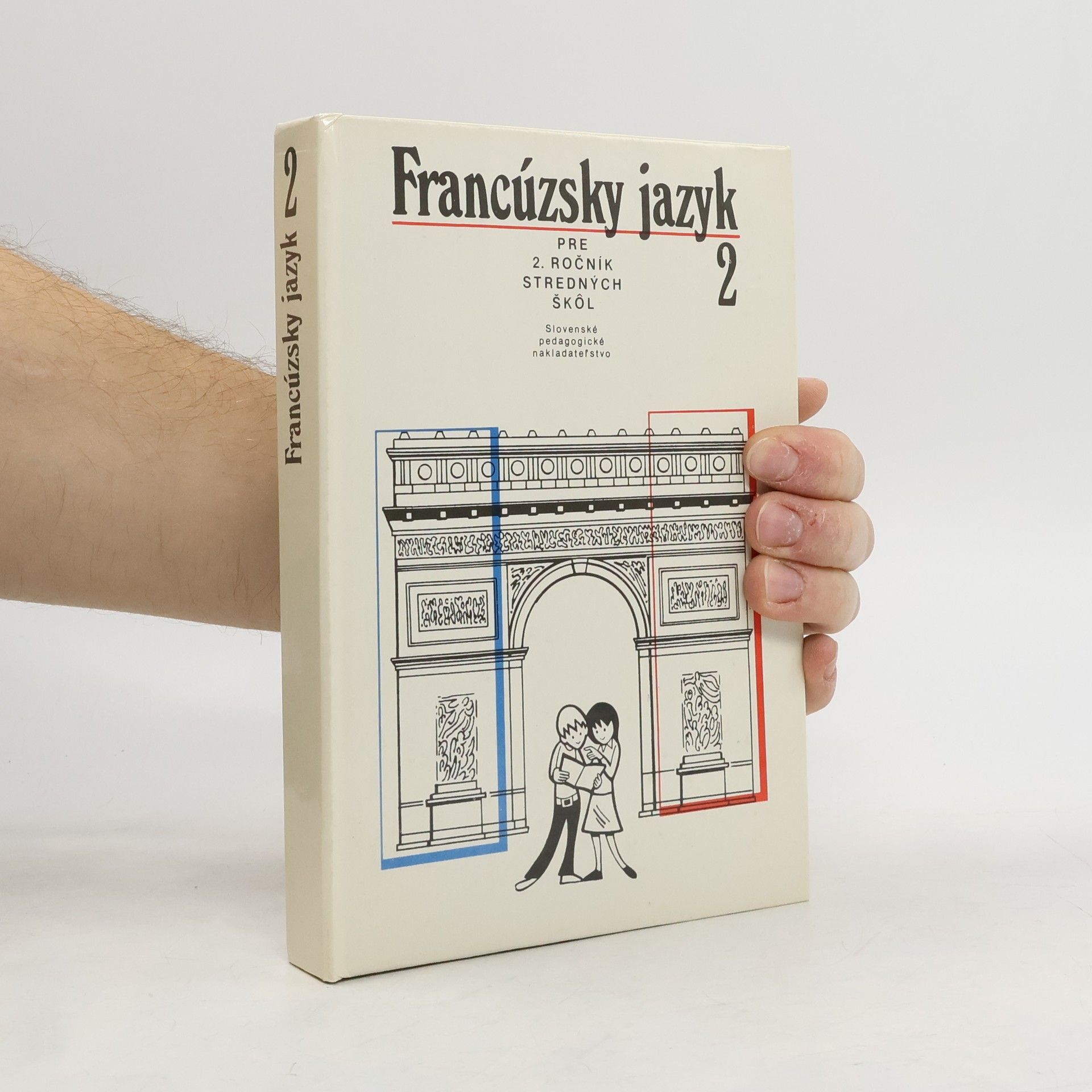 Kolektiv autorů Francúzsky jazyk 2. pre 2. ročník stredných škol
