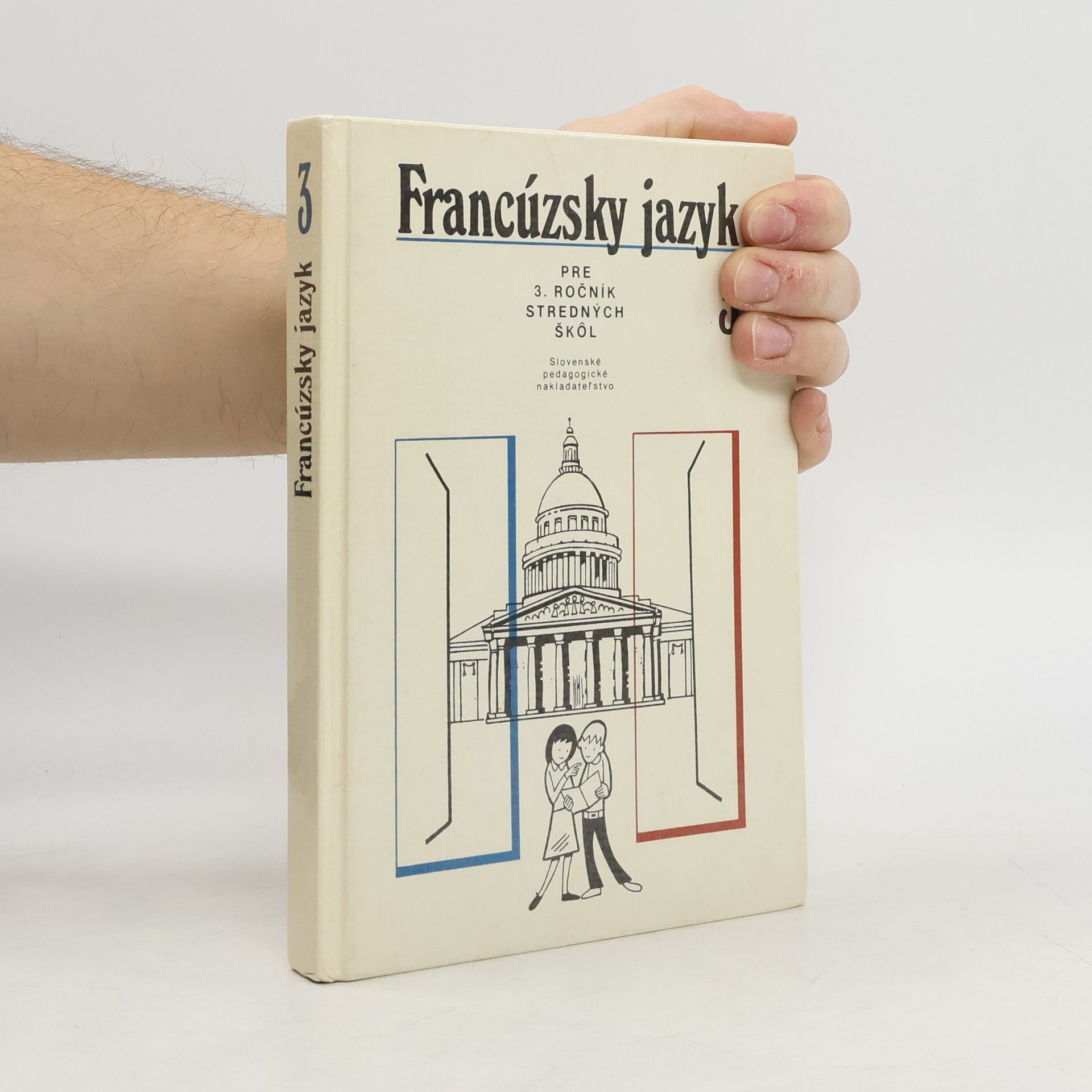 Collectif d'auteurs Francúzský jazyk pre 3. ročník stredných škol