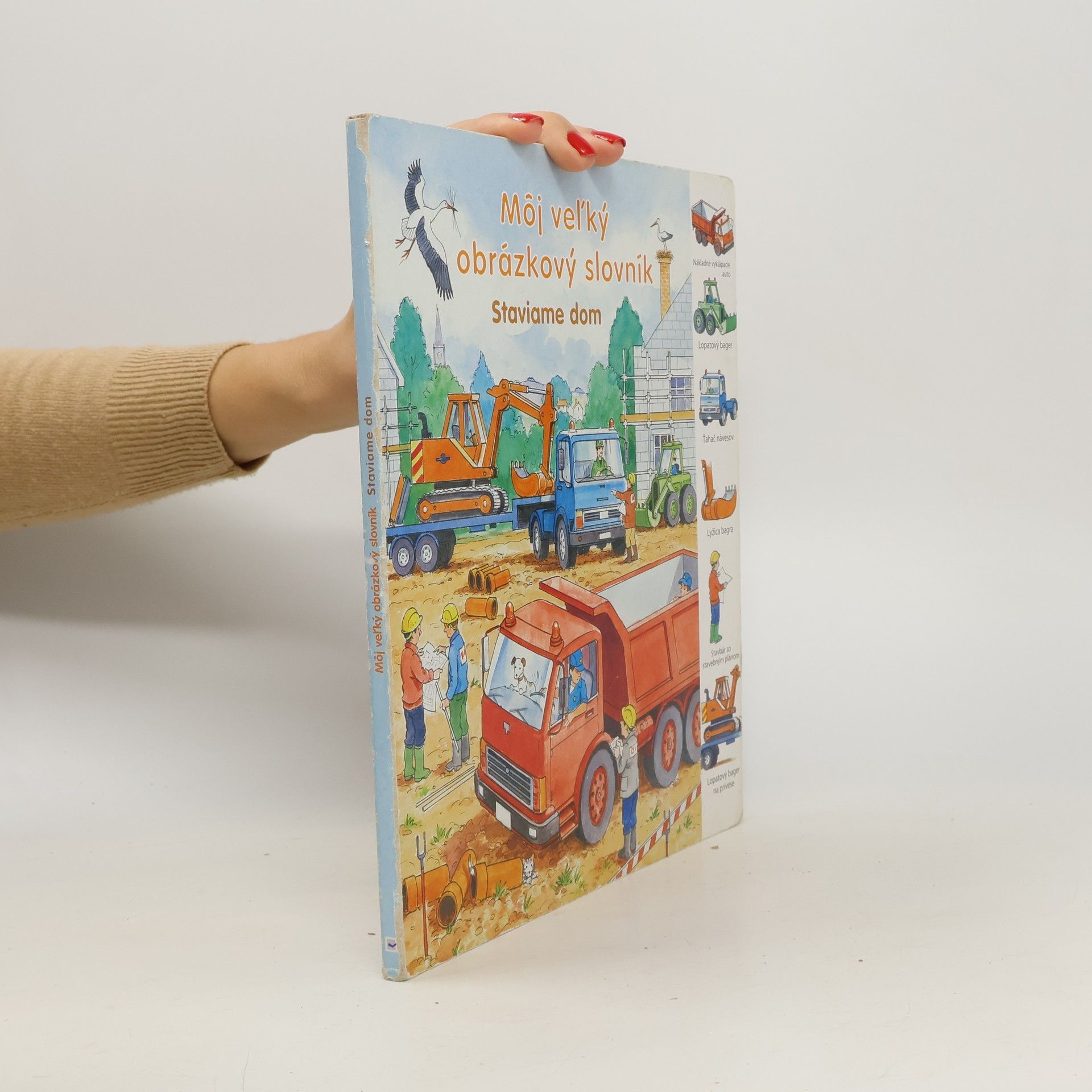Kolektív autorov Môj veľký obrázkový slovník - staviame dom