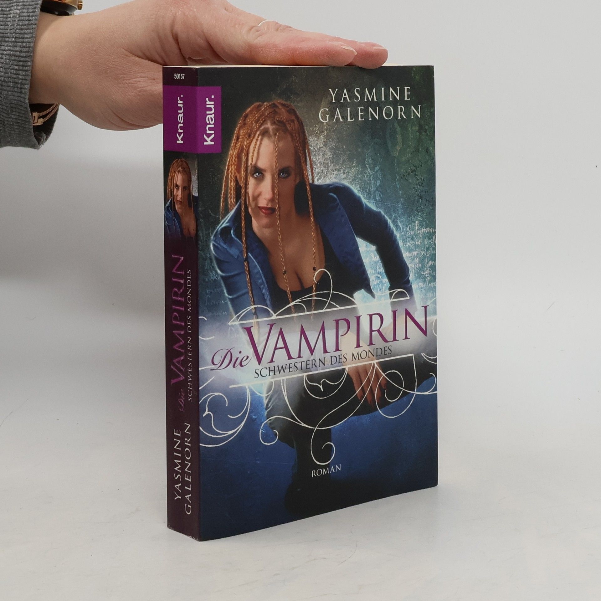 Yasmine Galenorn Die Vampirin. Schwestern des Mondes