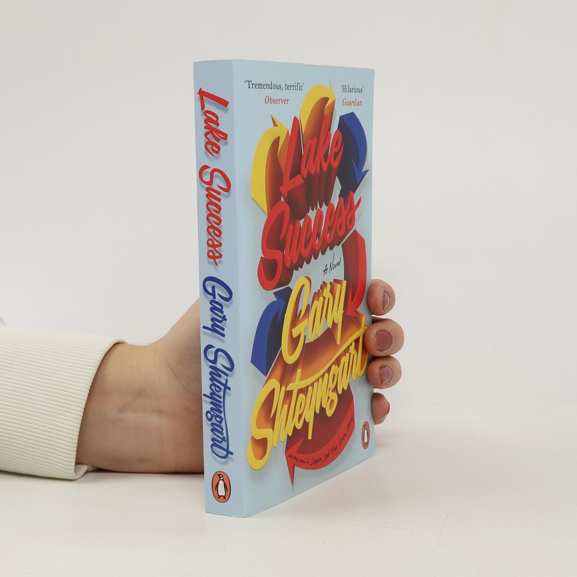 Gary Shteyngart Lake Success