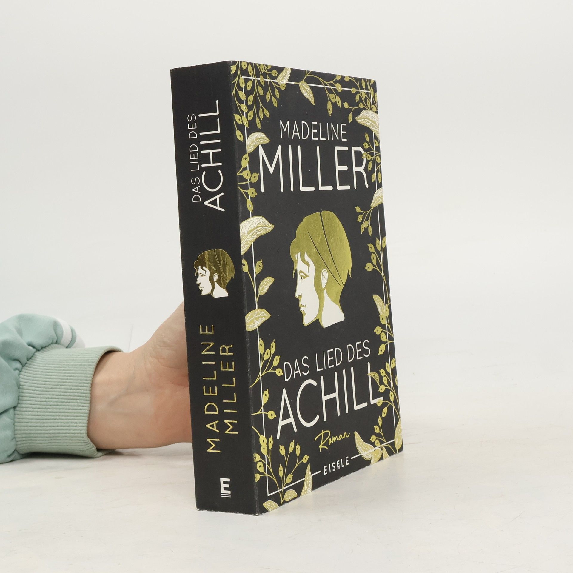Madeline Miller Das Lied des Achill