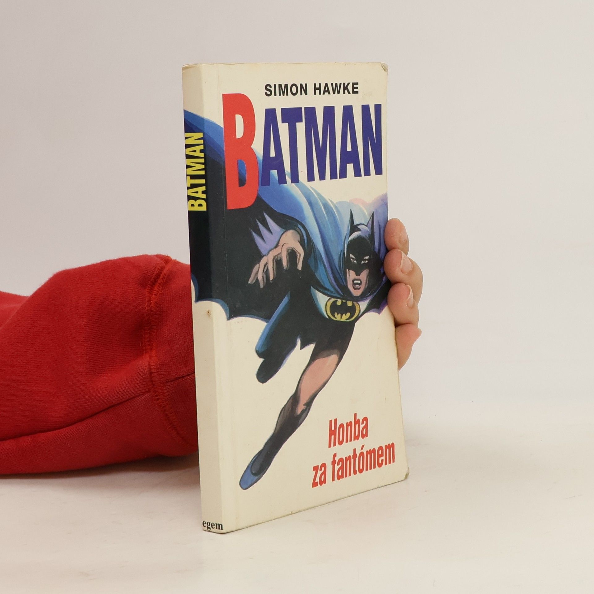 Simon Hawke Batman. Honba za fantómem