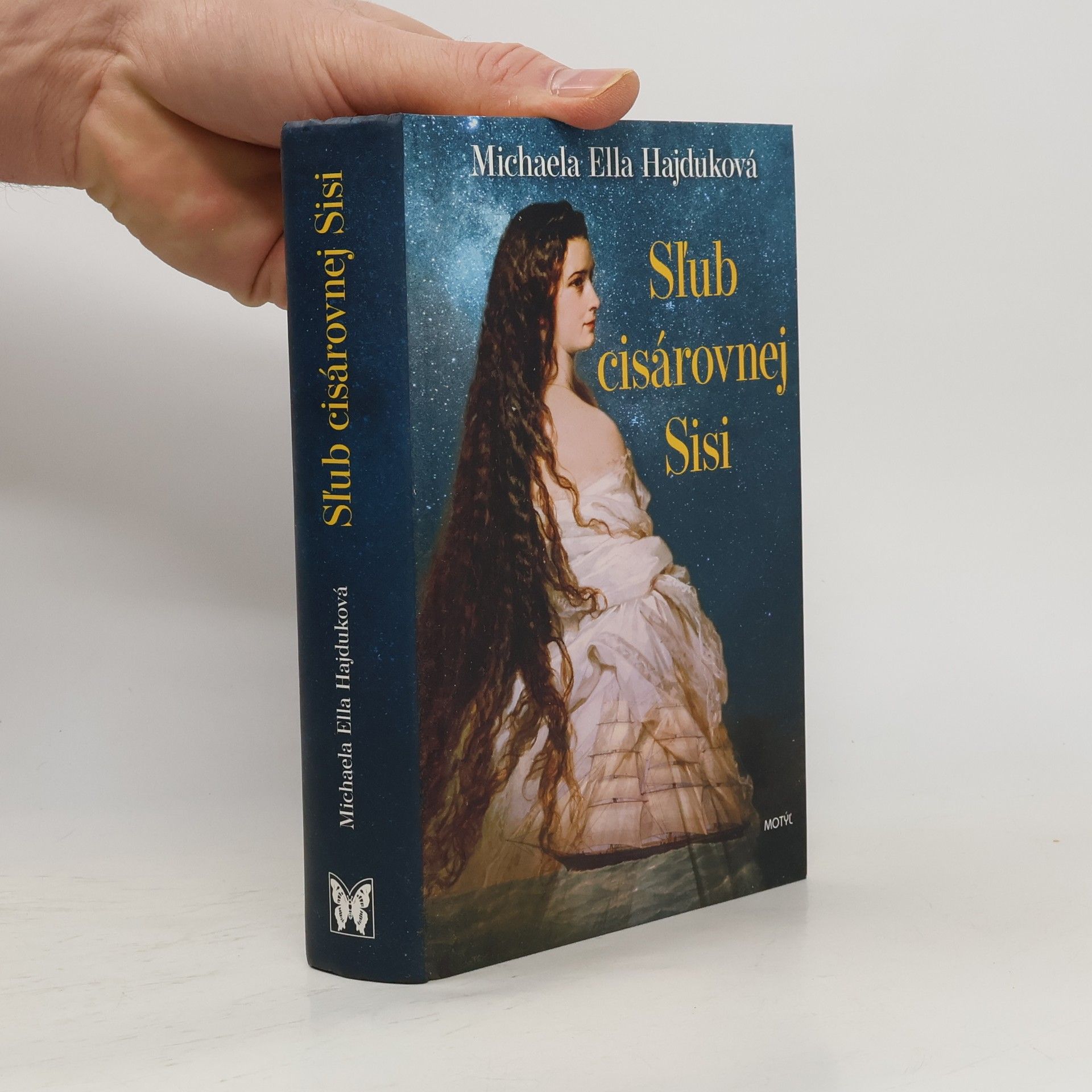 Michaela Ella Hajduková Sl'ub cisárovnej Sisi