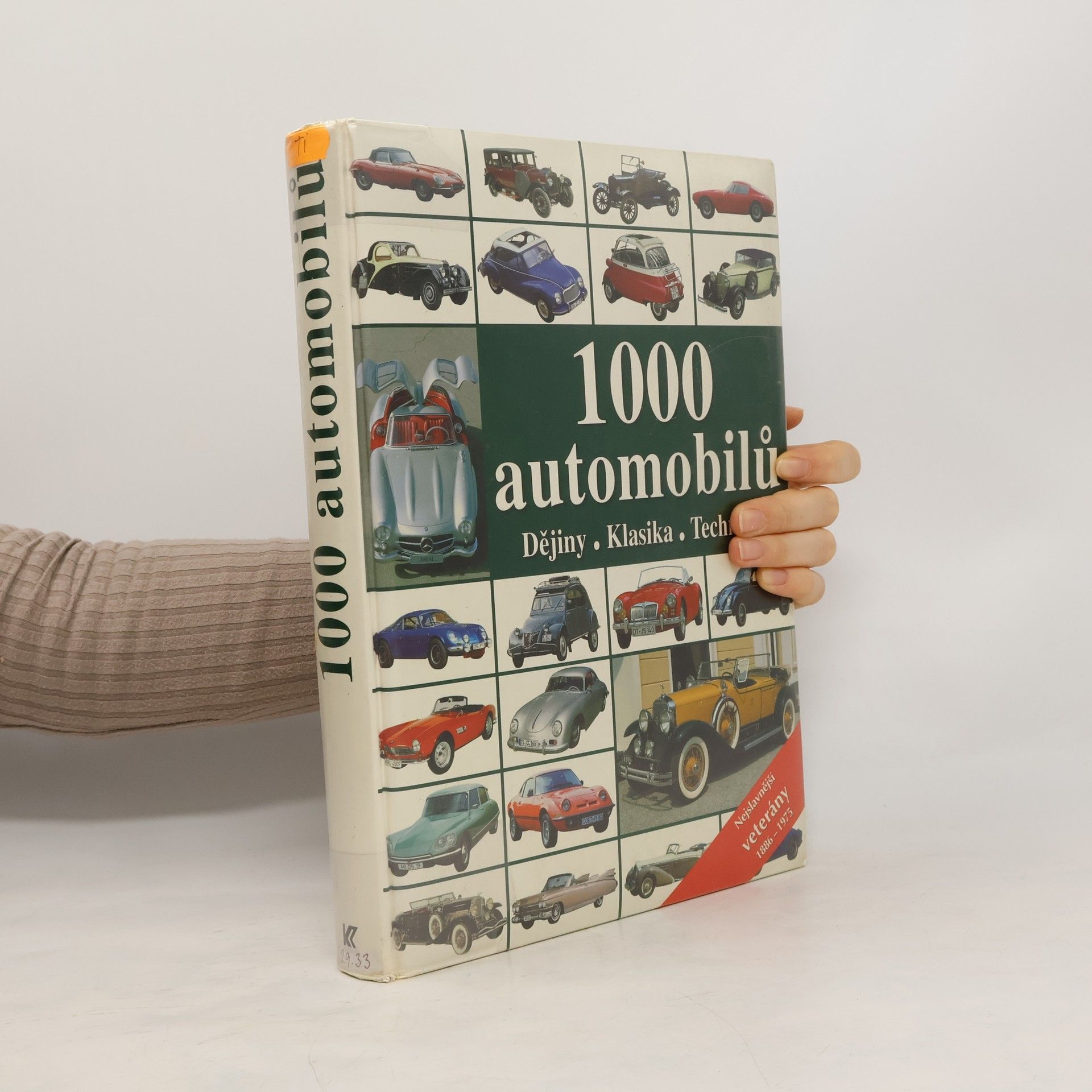 Various authors 1000 automobilů : dějiny, klasika, technika