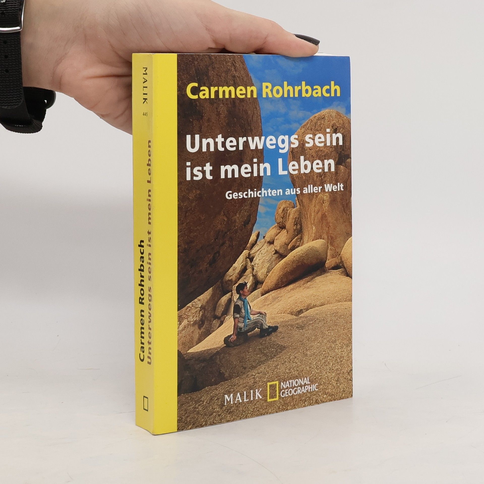 Carmen Rohrbach Unterwegs sein ist mein Leben