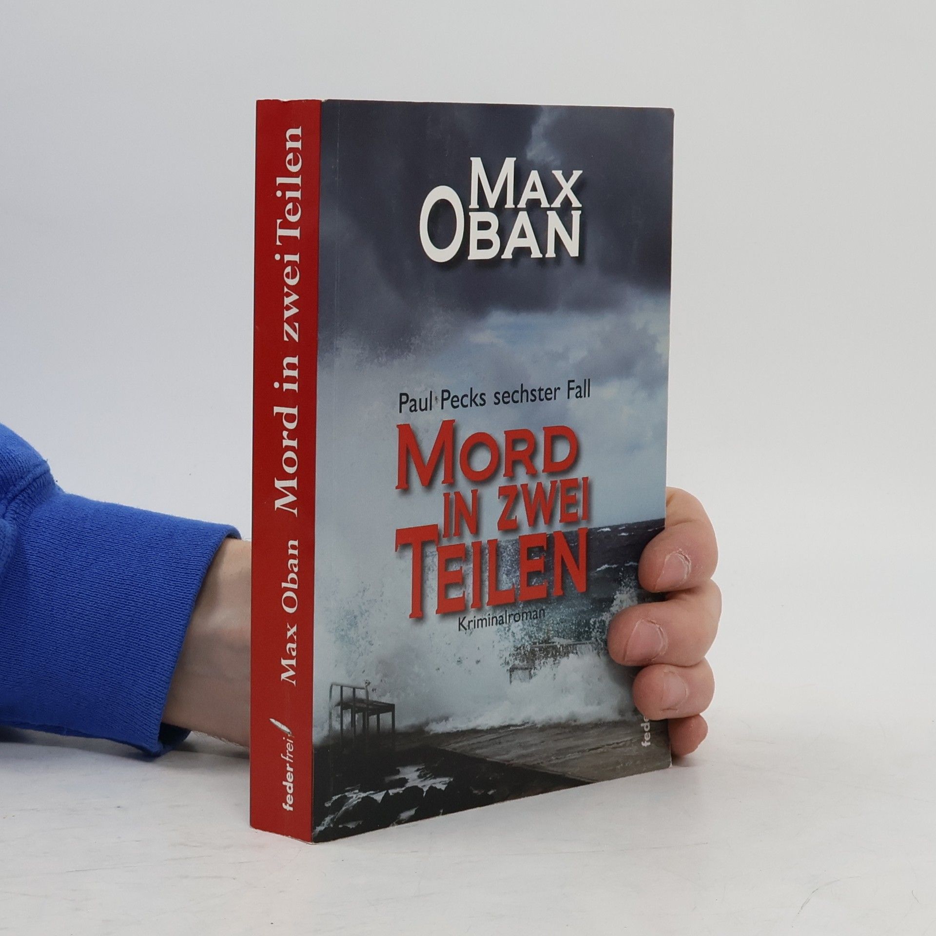 Max Oban Mord in zwei Teilen