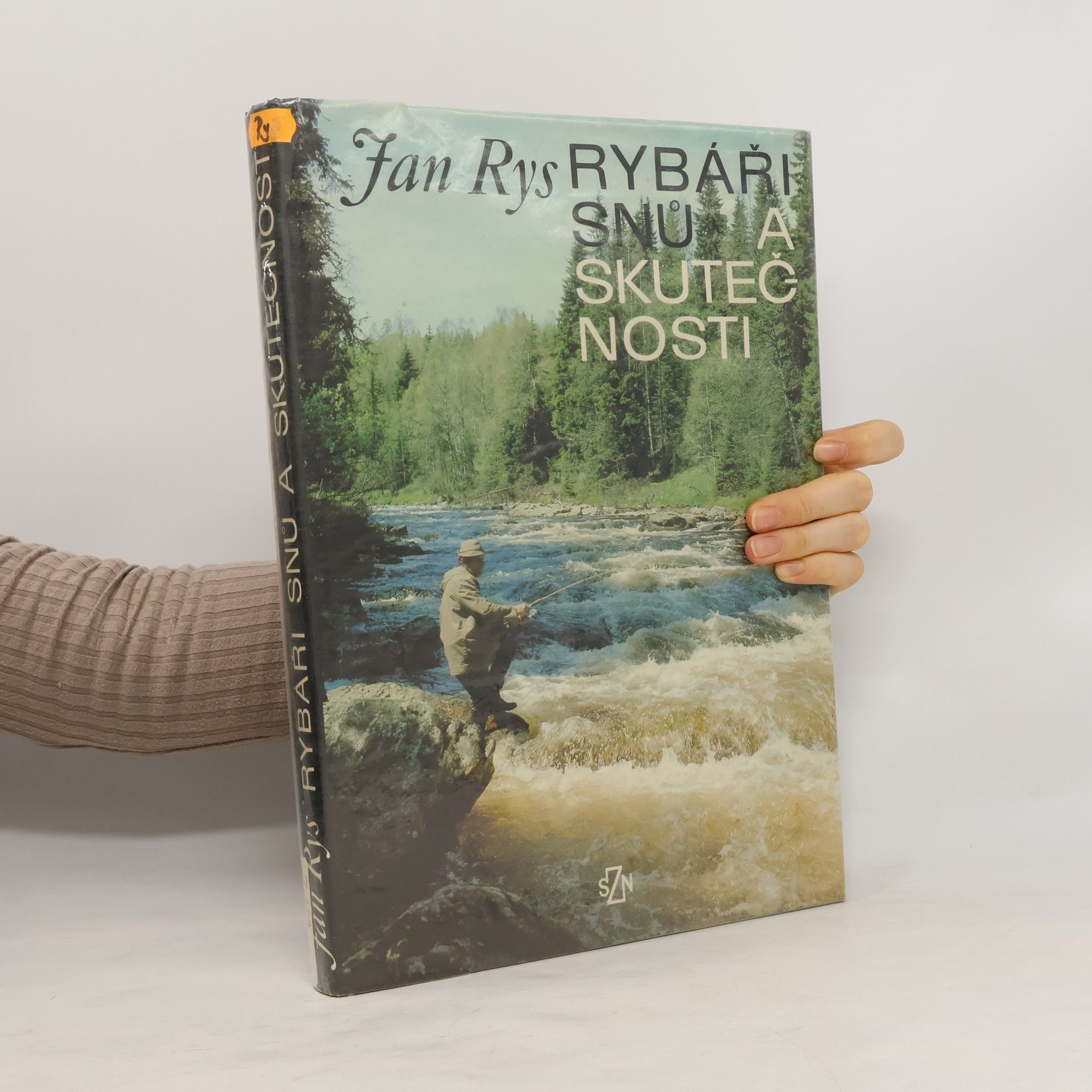 Jan Rys Rybáři snů a skutečnosti