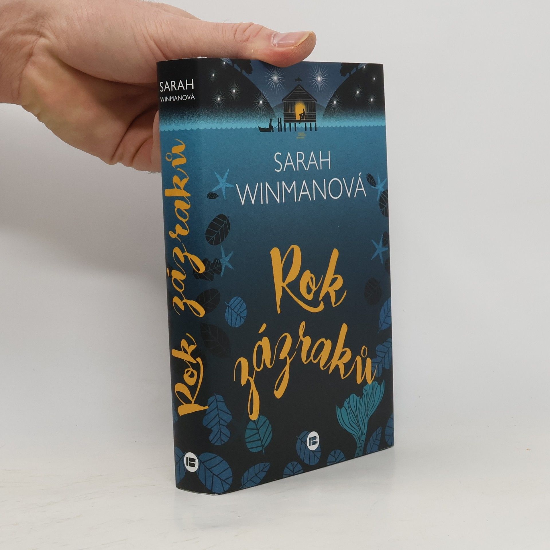 Sarah Winman Rok zázraků